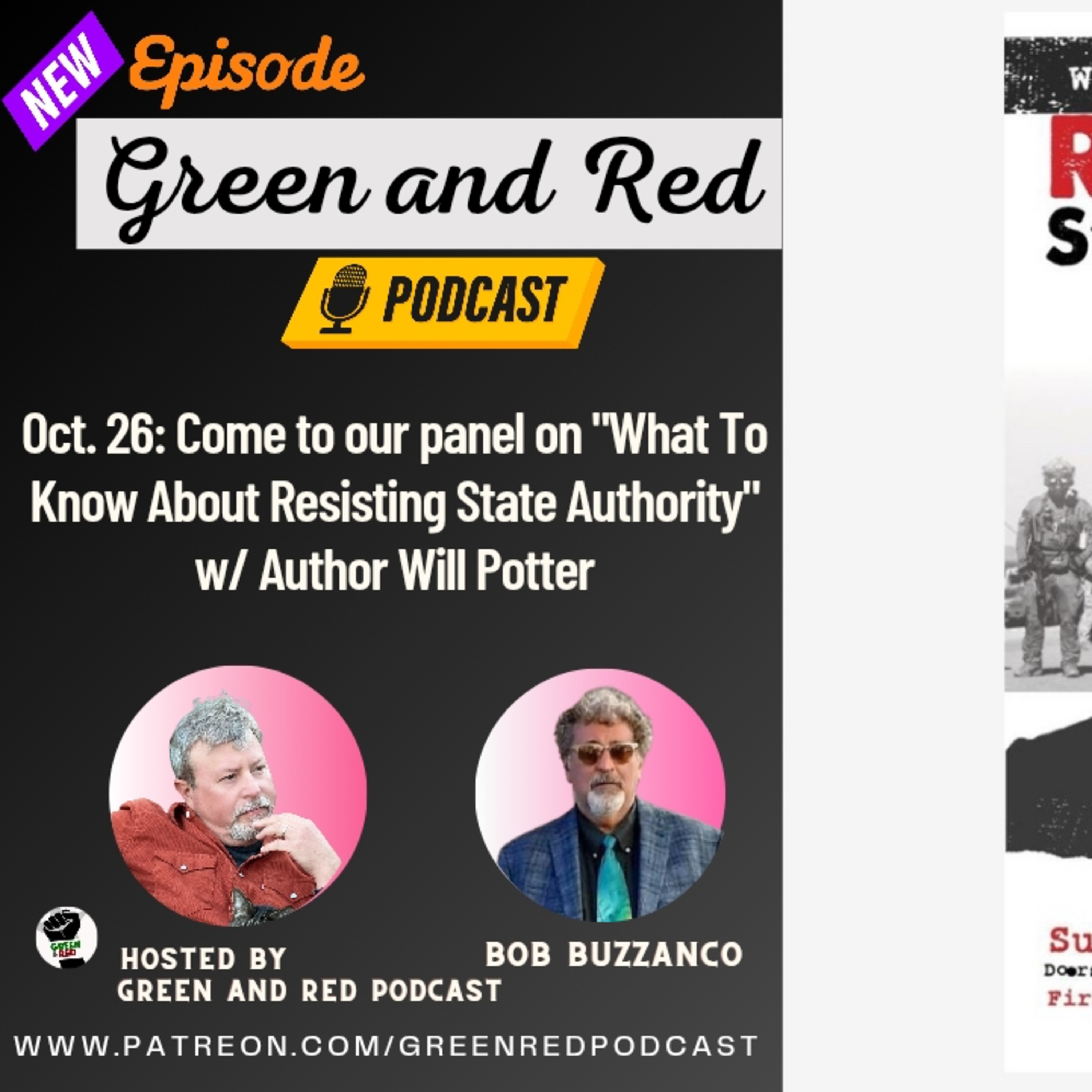 Oct. 26: Come to our panel on "What To Know About Resisting State Authority" w/ Author Will Potter and More!