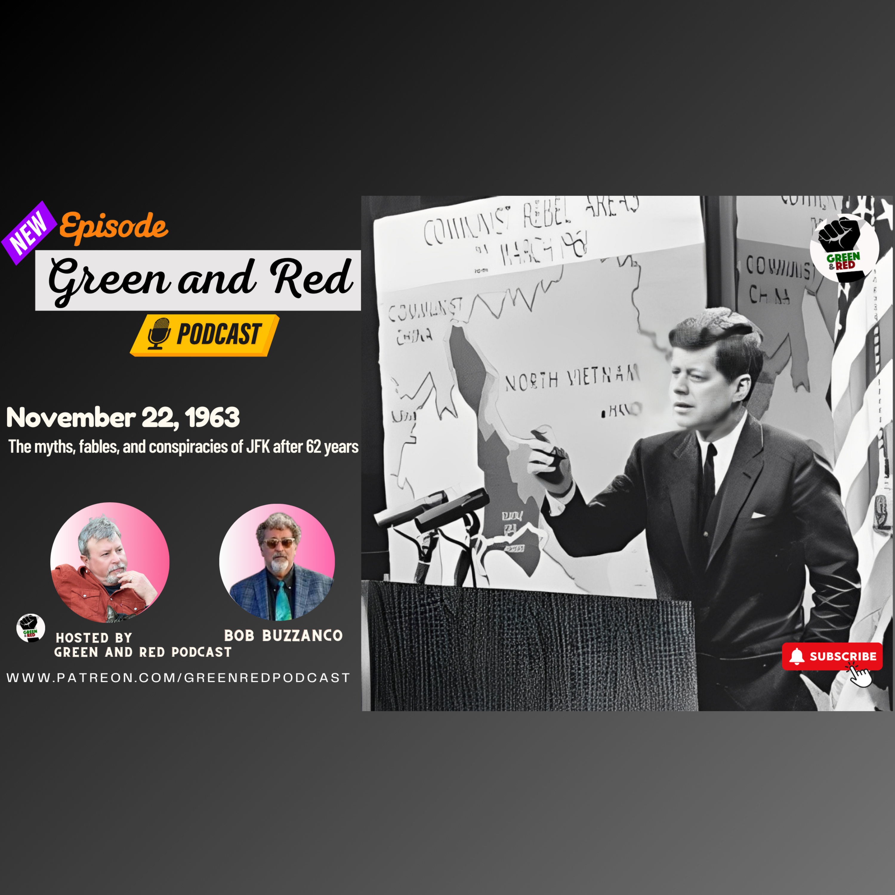 November 22, 1963 . . . The myths, fables, and conspiracies of JFK after 62 years (G&R 441)