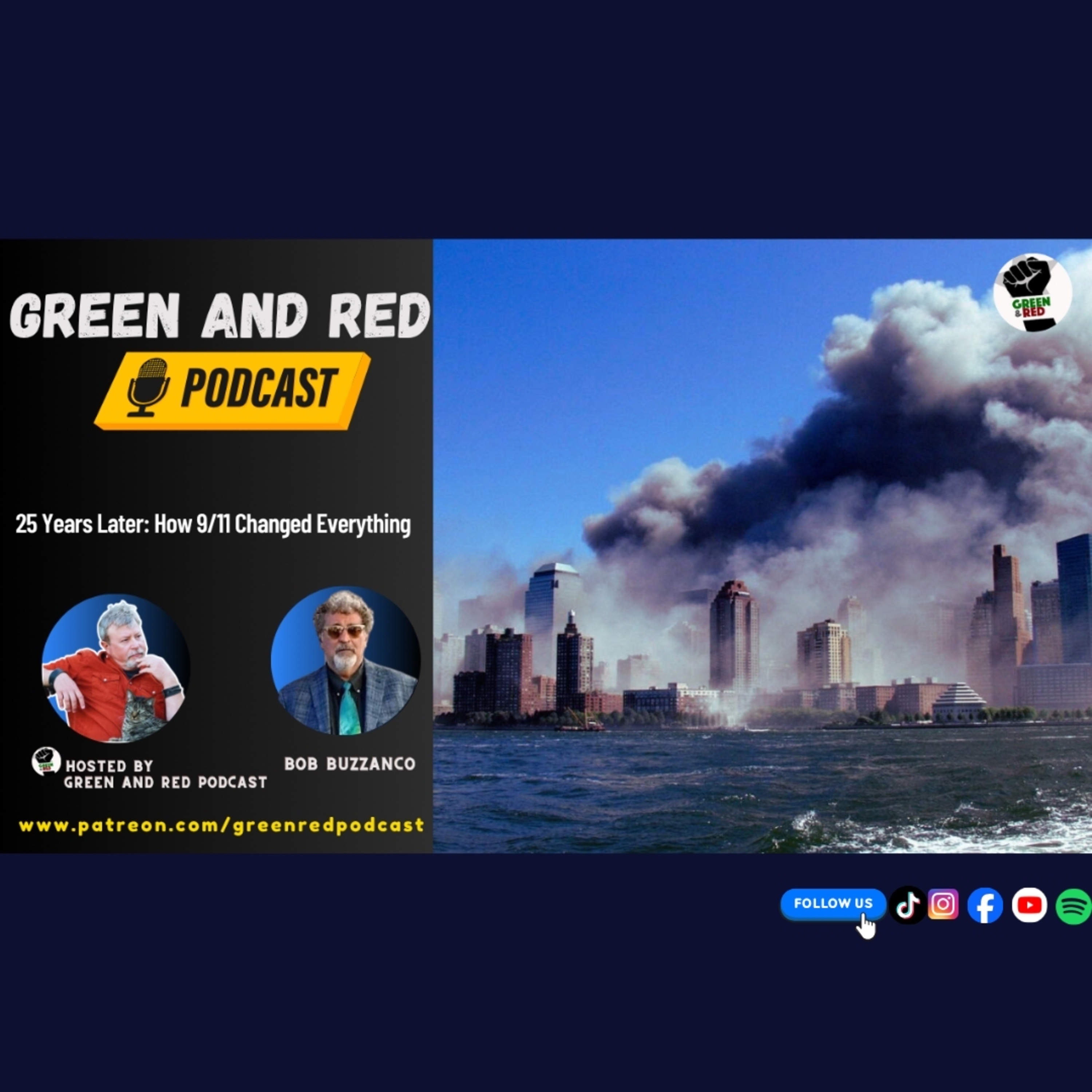 25 Years Later... How 9/11 Changed Everything (G&R 526) episode artwork