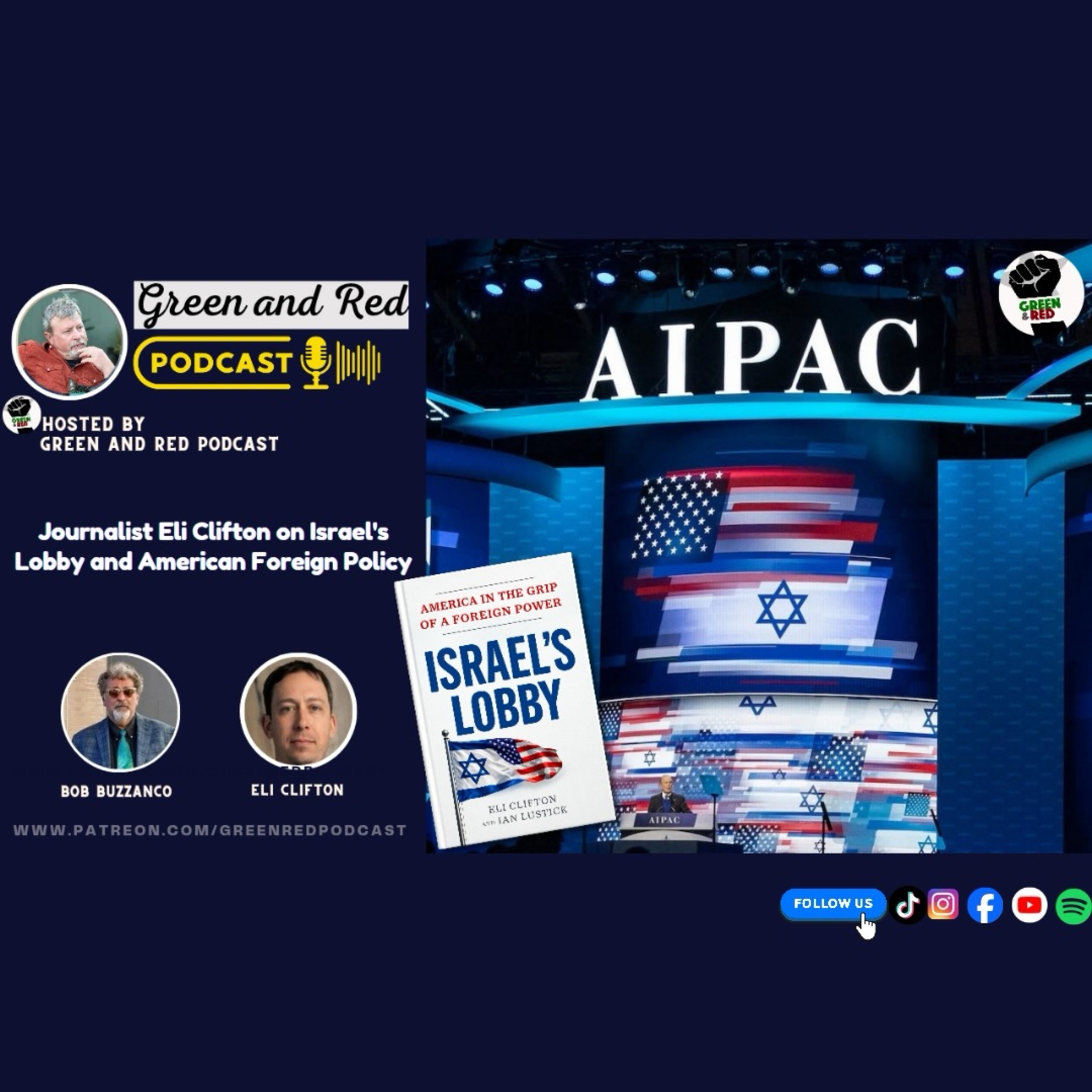 Journalist Eli Clifton on Israel's Lobby and American Foreign Policy (G&R 528) episode artwork