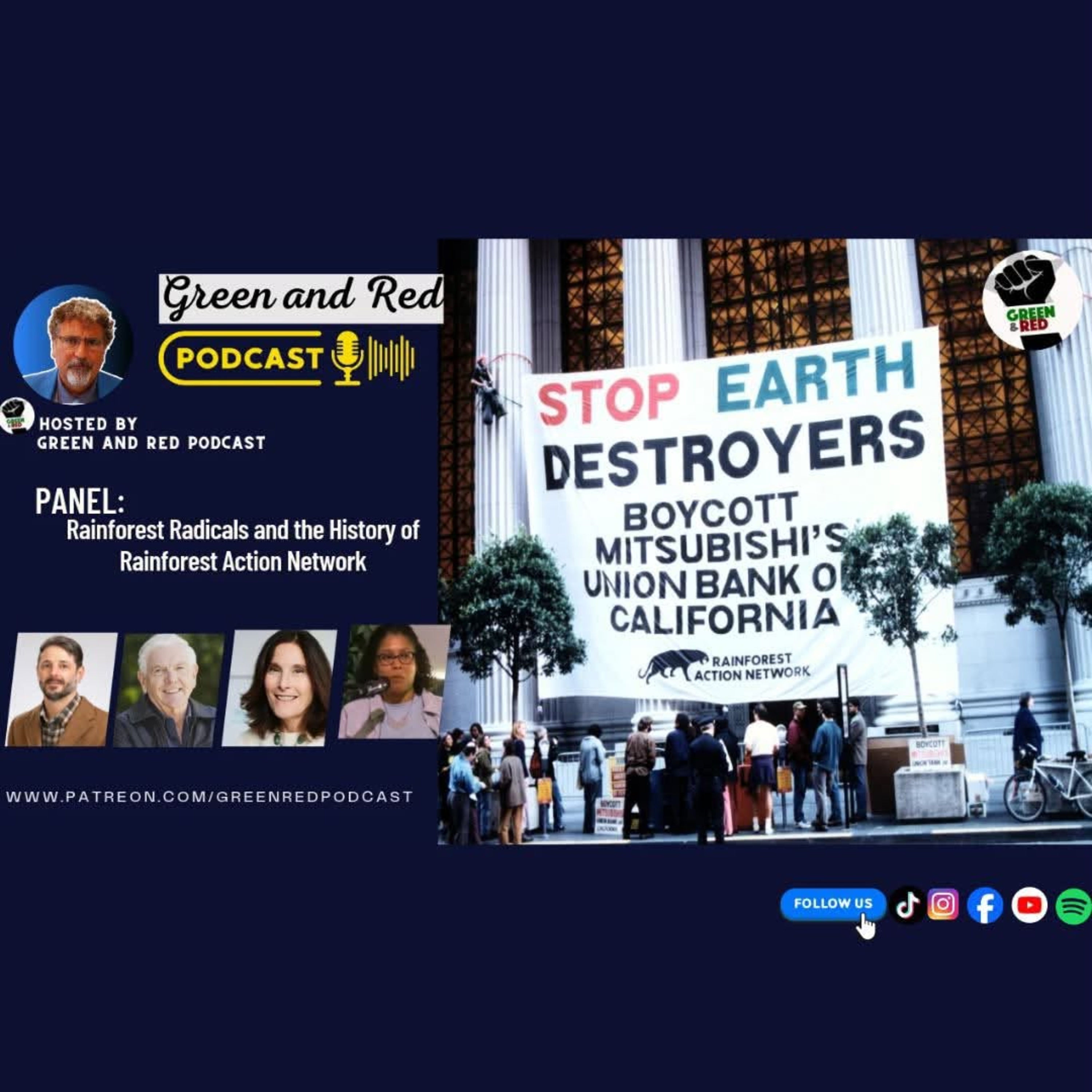 PANEL: Rainforest Radicals and the History of Rainforest Action Network (G&R 537) episode artwork