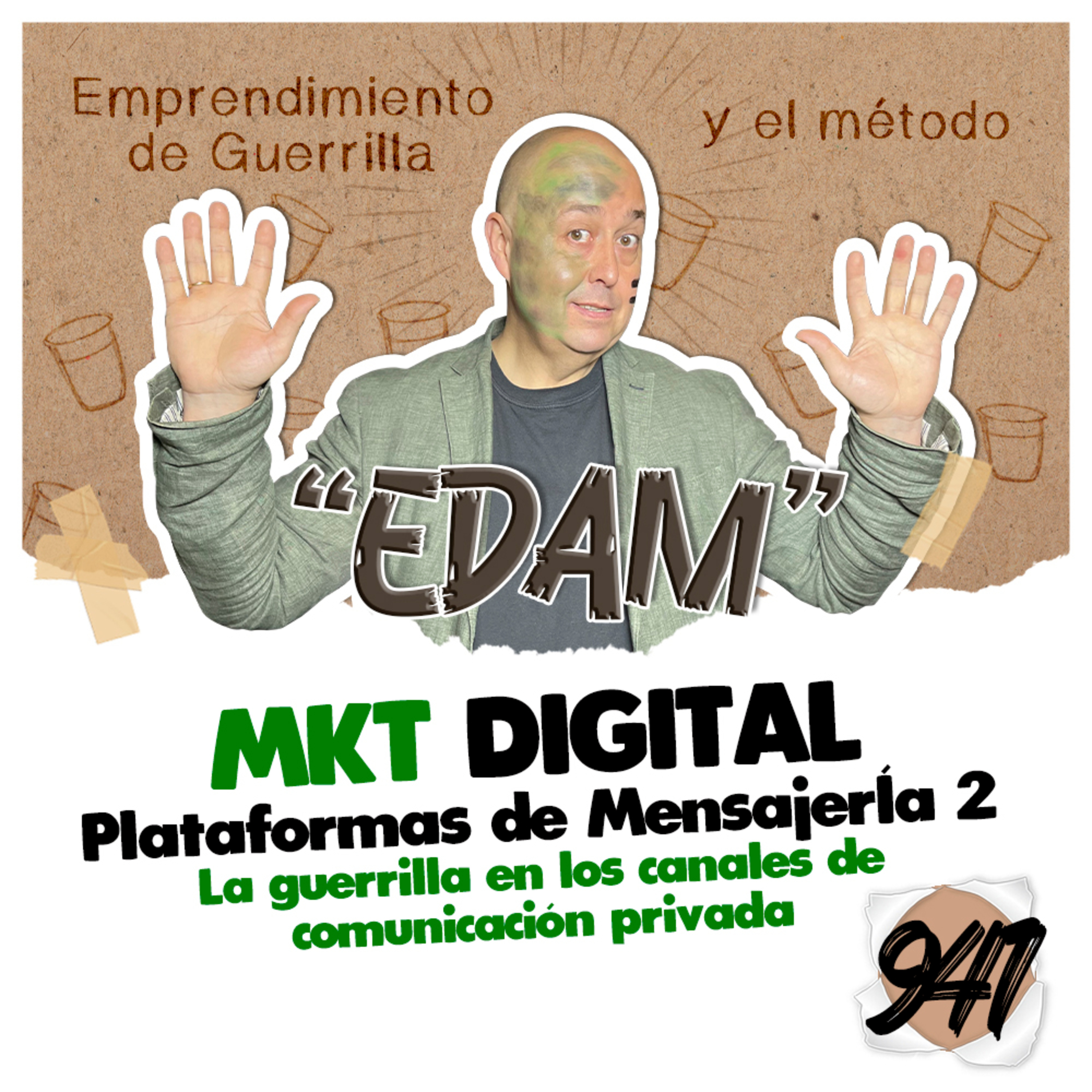 Plataformas de Mensajería 2, Arsenal digital, Emprendimiento de Guerrilla