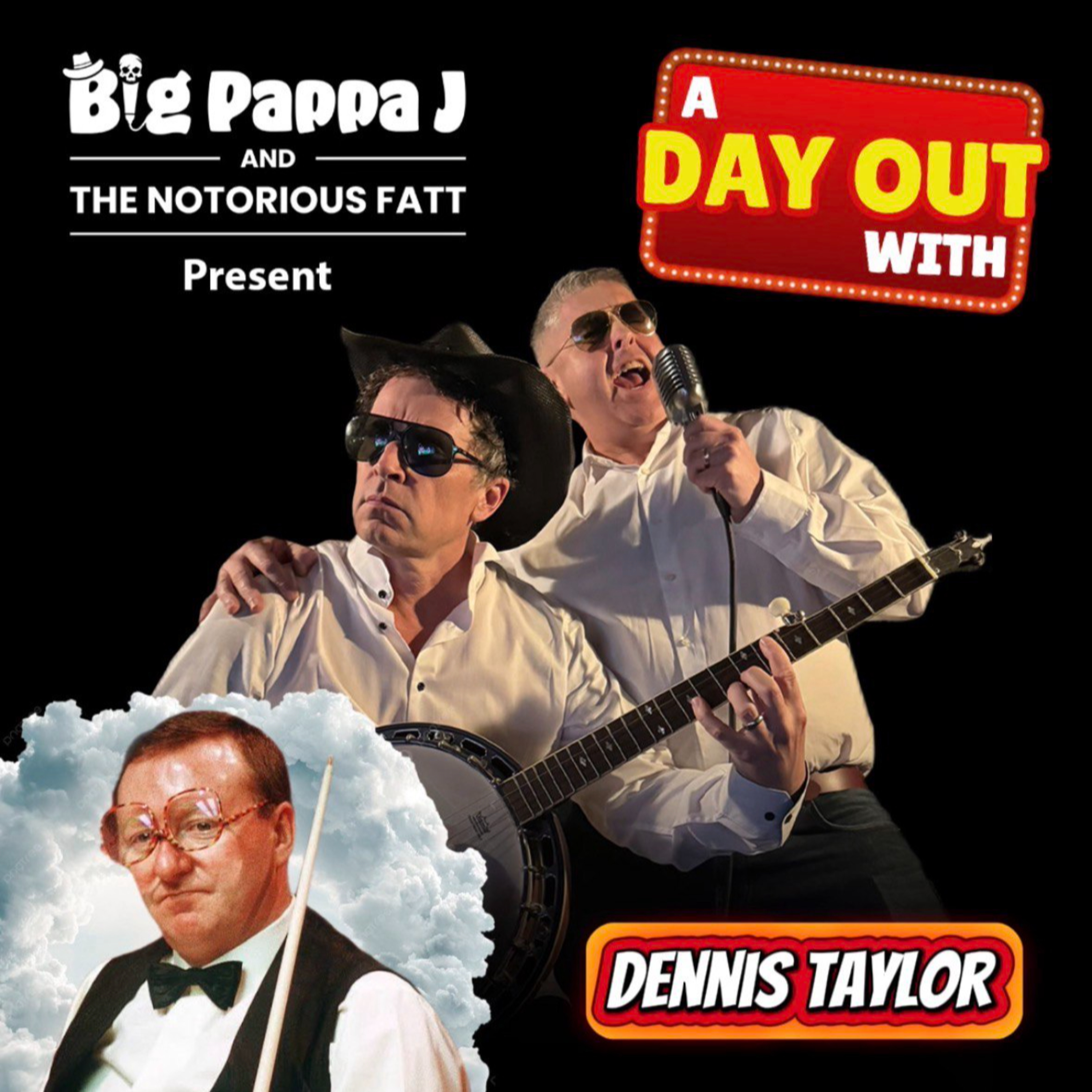 A Day Out With....'Dennis Taylor' episode artwork