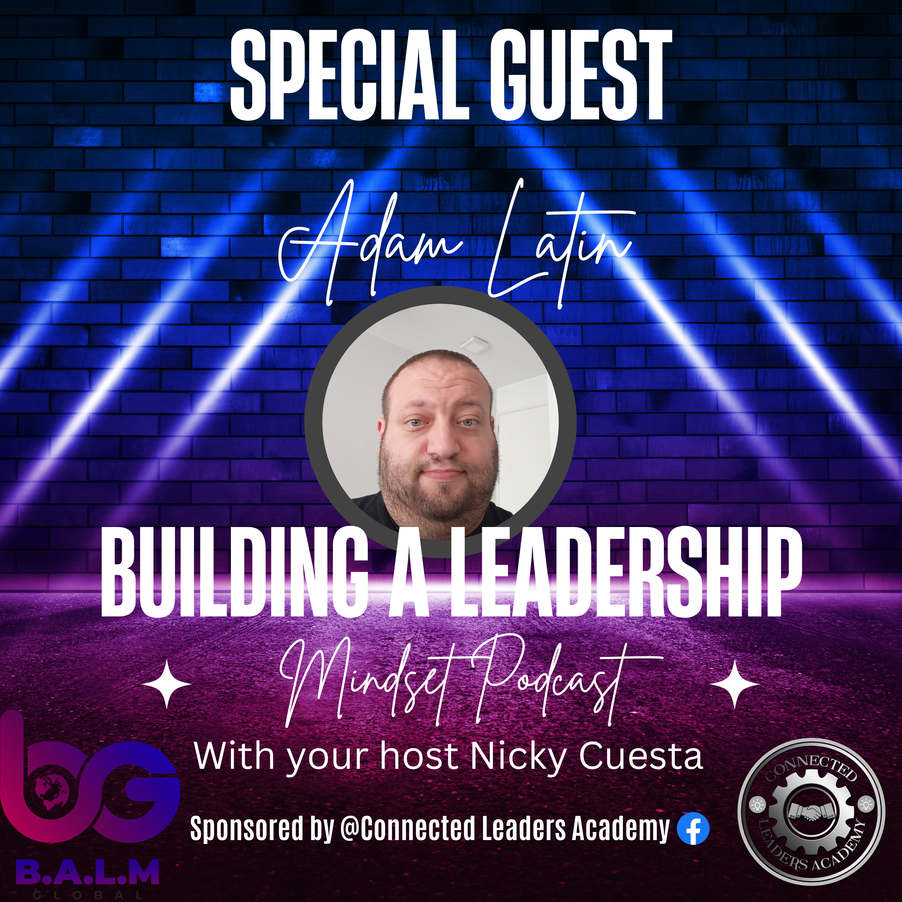 Adam Latin "The Art of Connection: Building Stronger Relationships Through Effective Communication" episode artwork