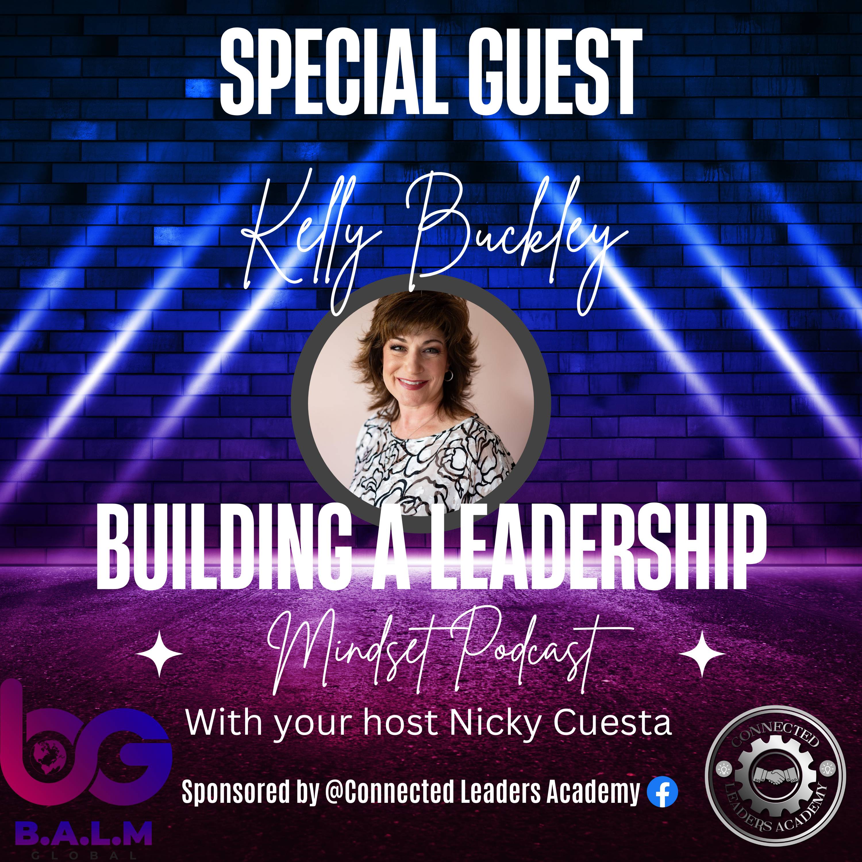 "Unleashing Your Inner Confidence: Strategies for Personal Transformation with Kelly Buckley" episode artwork