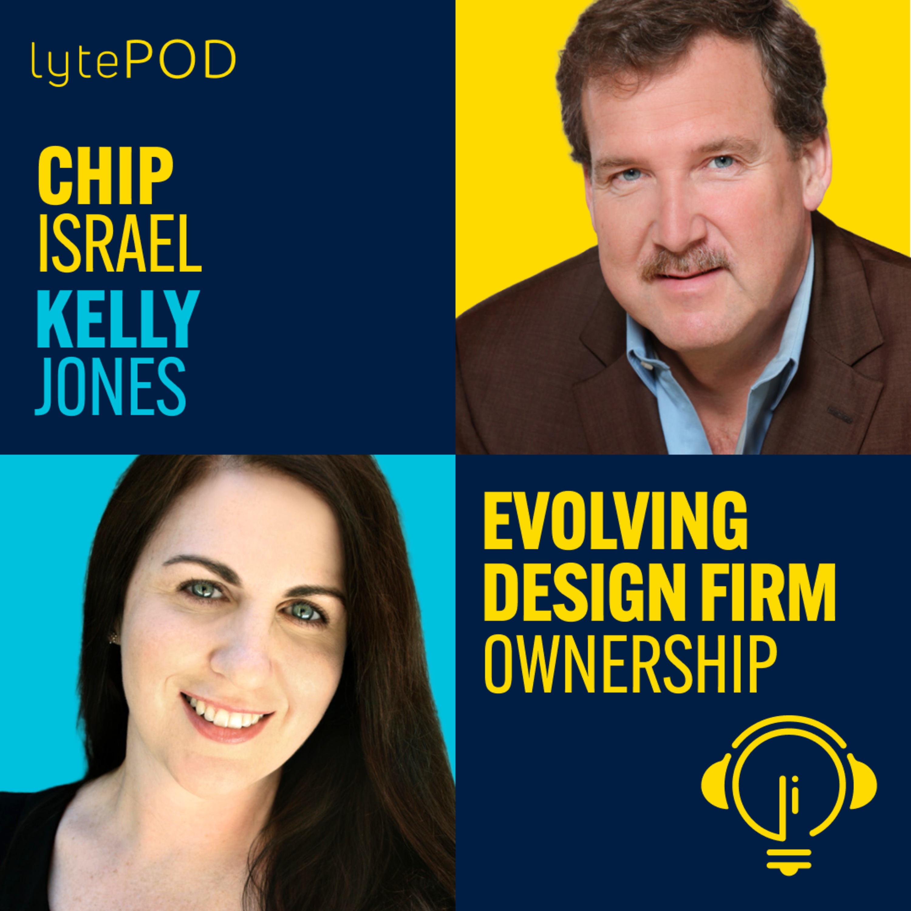 40 years as CEO: Evolving Design Firm Ownership - Chip Israel + Kelly Jones