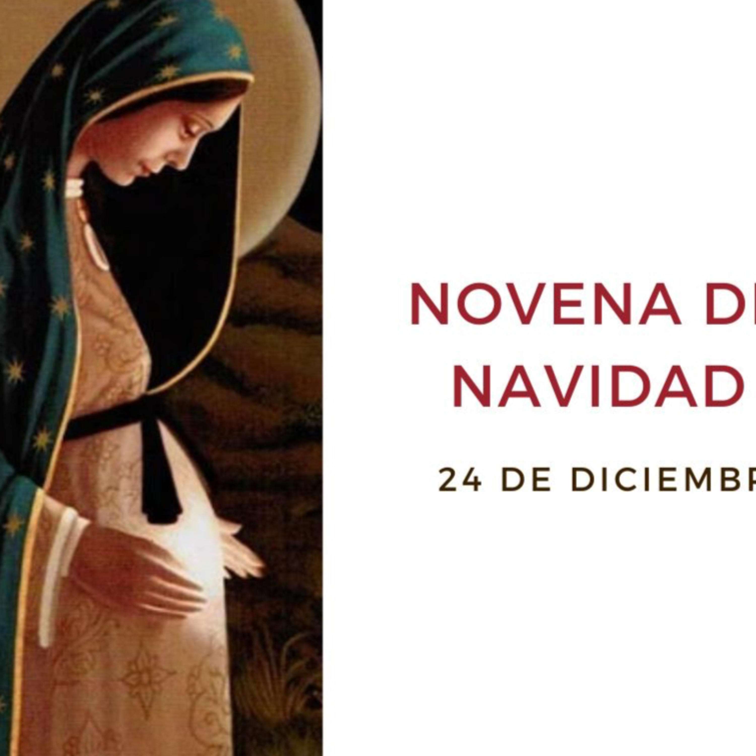NOVENA DE NAVIDAD: 24 DE DICIEMBRE episode artwork