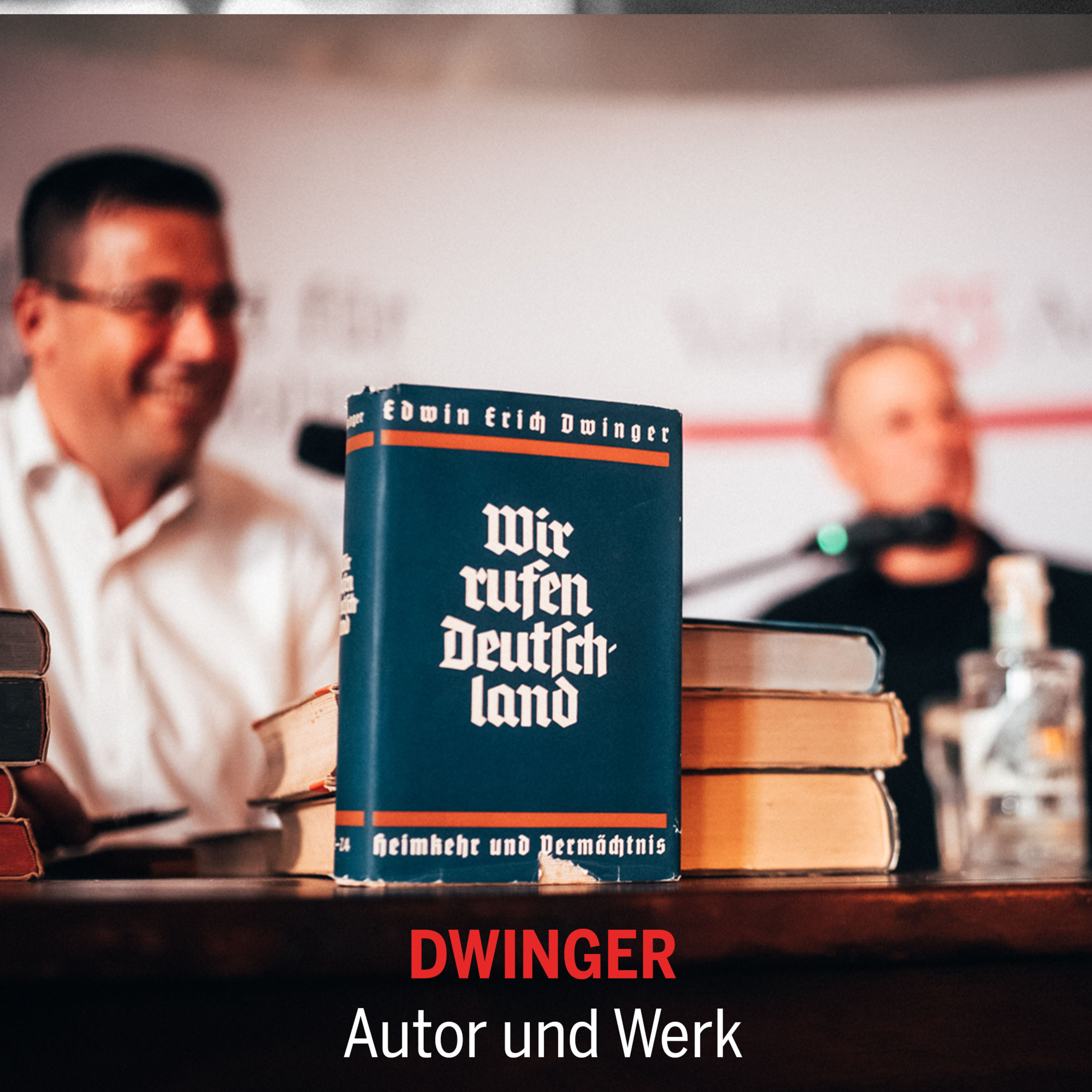 »Edwin Erich Dwinger« Literaturgespräch zwischen Erik Lehnert und Götz Kubitschek episode artwork