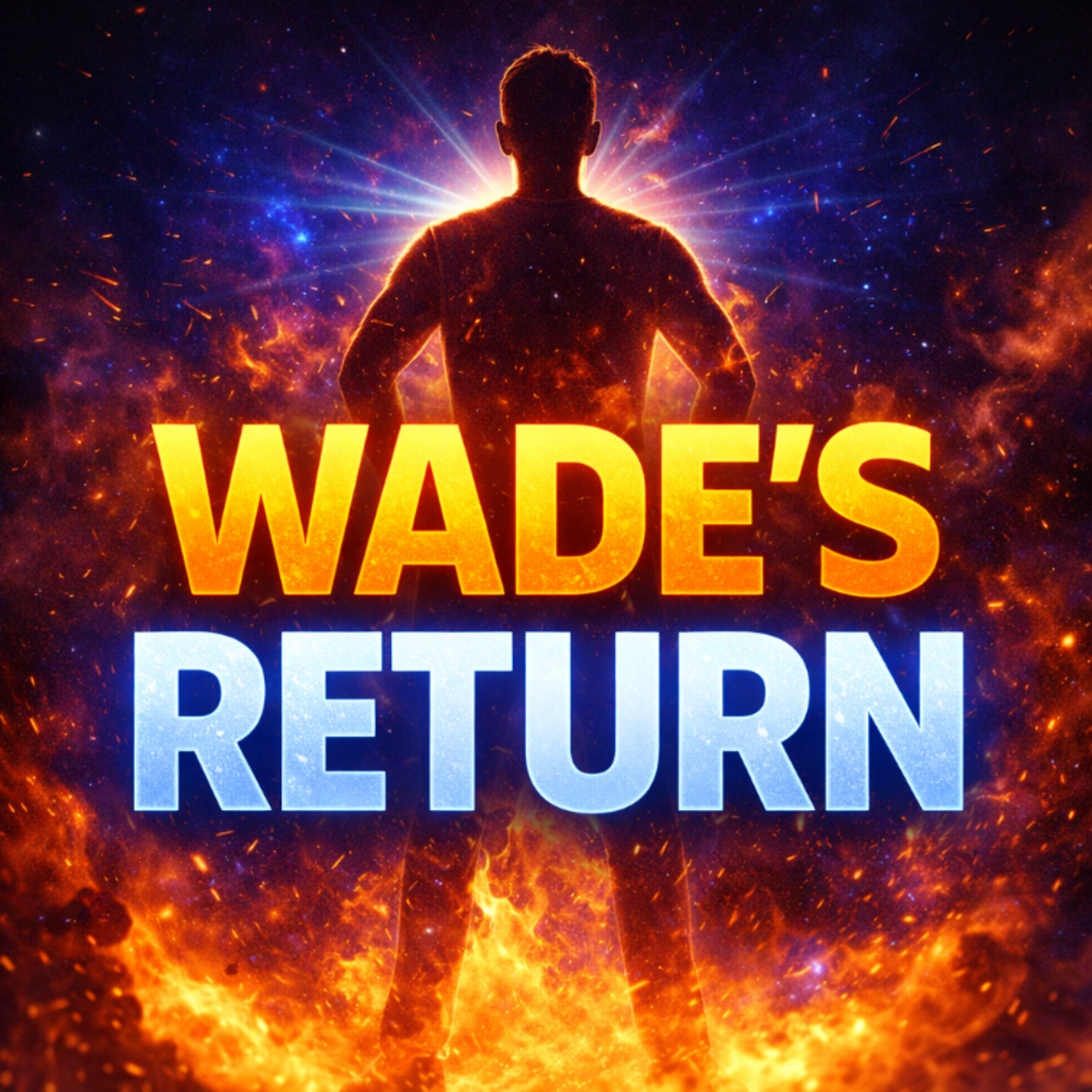 Wade Returns episode artwork