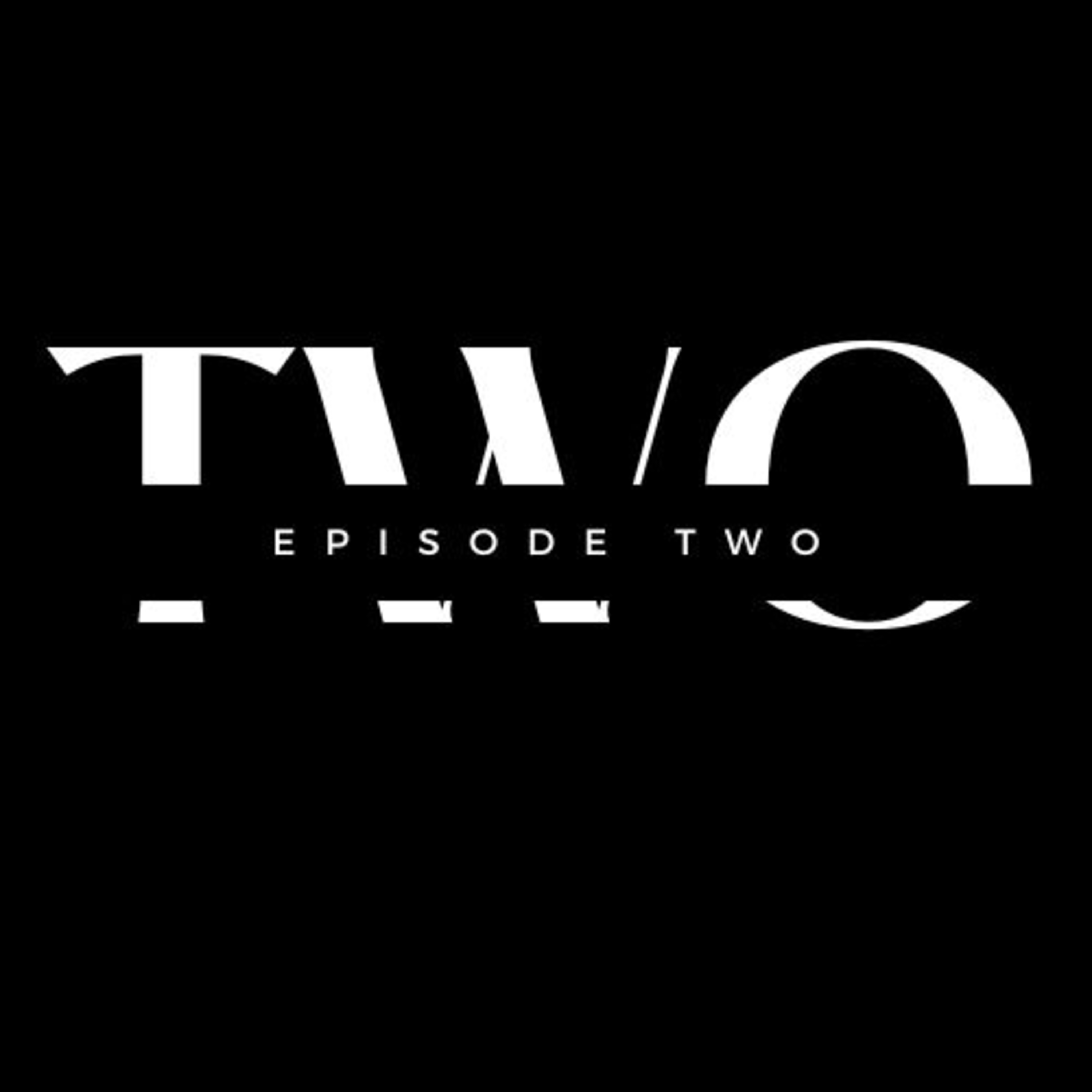 Episode 2