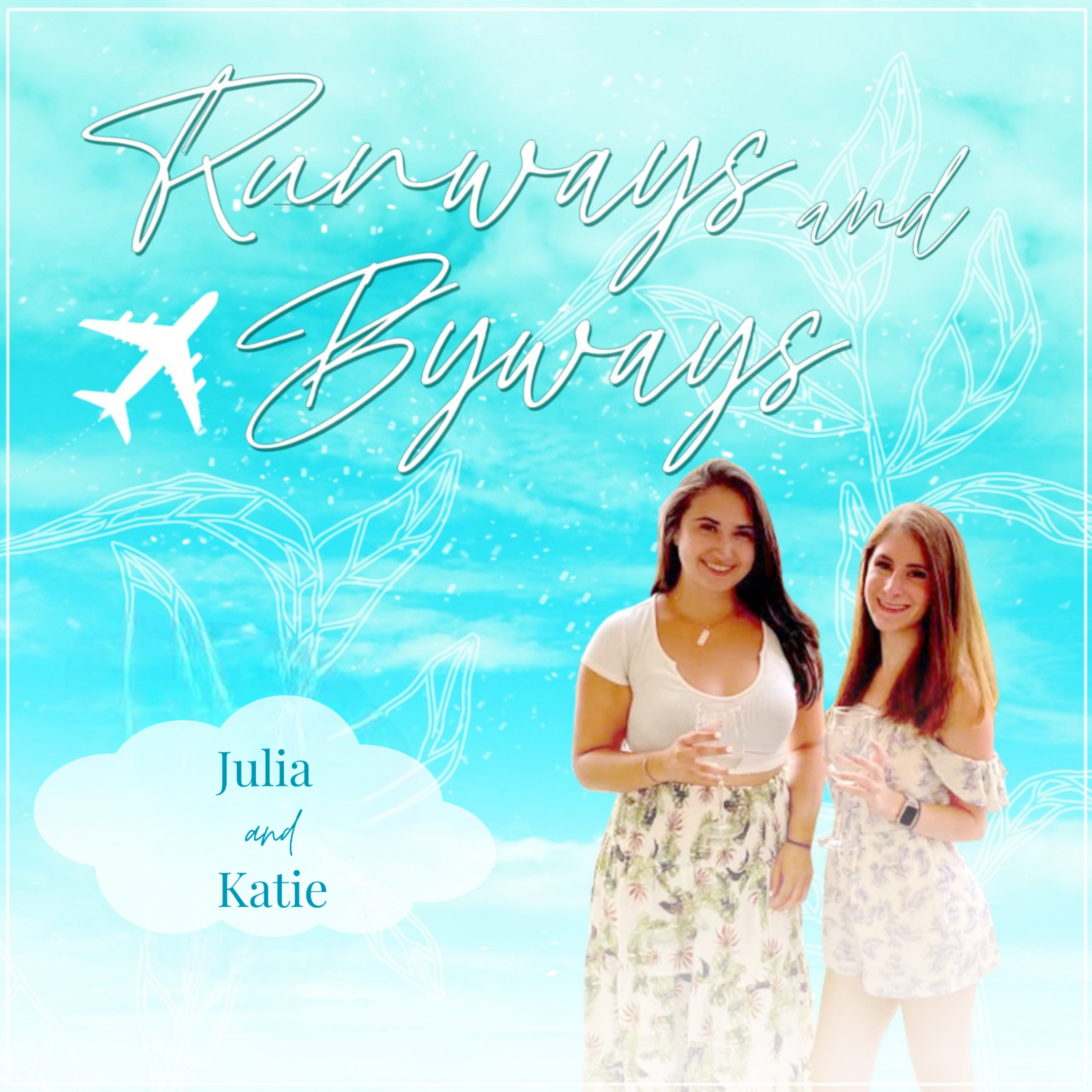Runways and Byways
