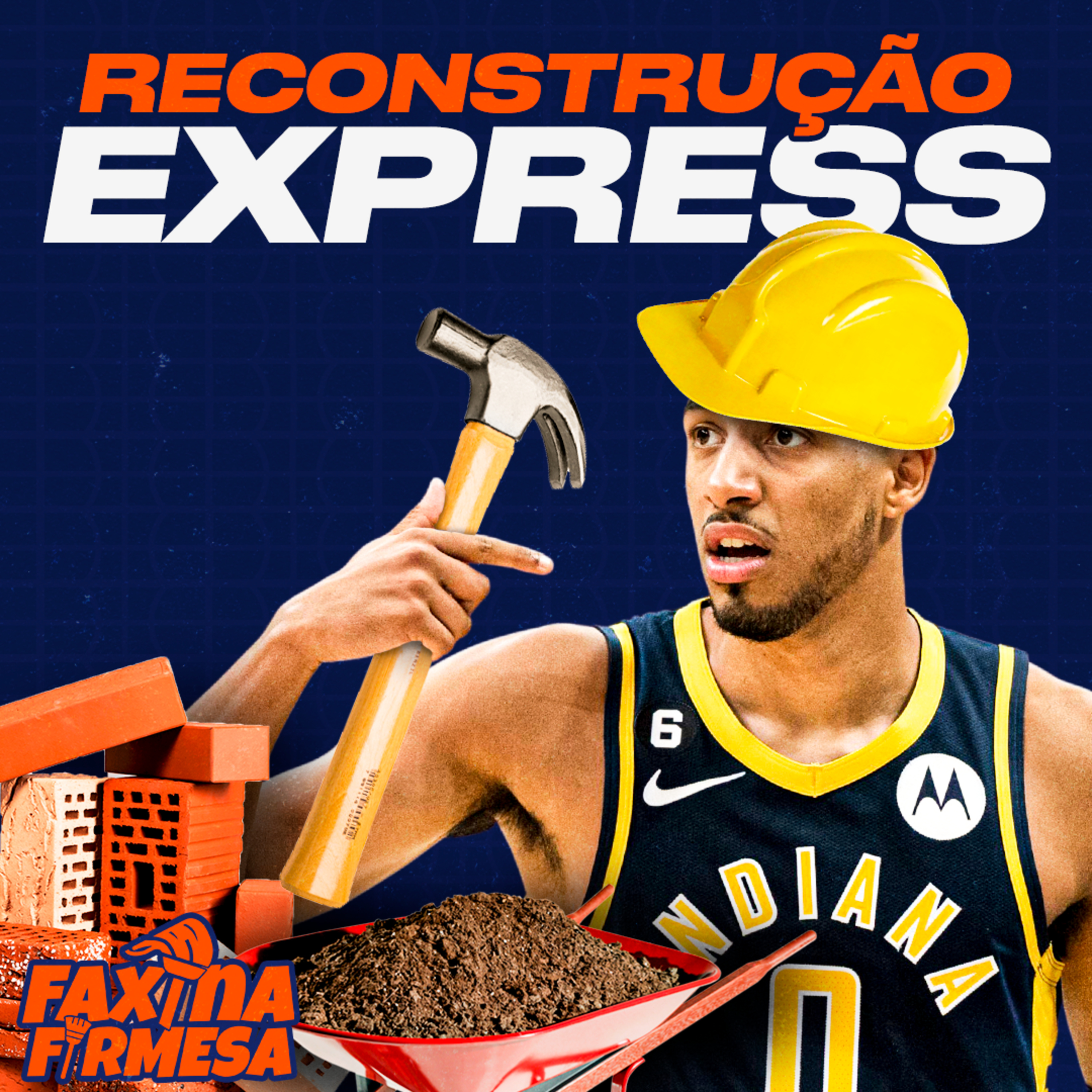 COMO CONSTRUIR UM TIME DE PLAYOFFS PARA O HALIBURTON EM INDIANA | FAXINA FIRMESA #03 episode artwork