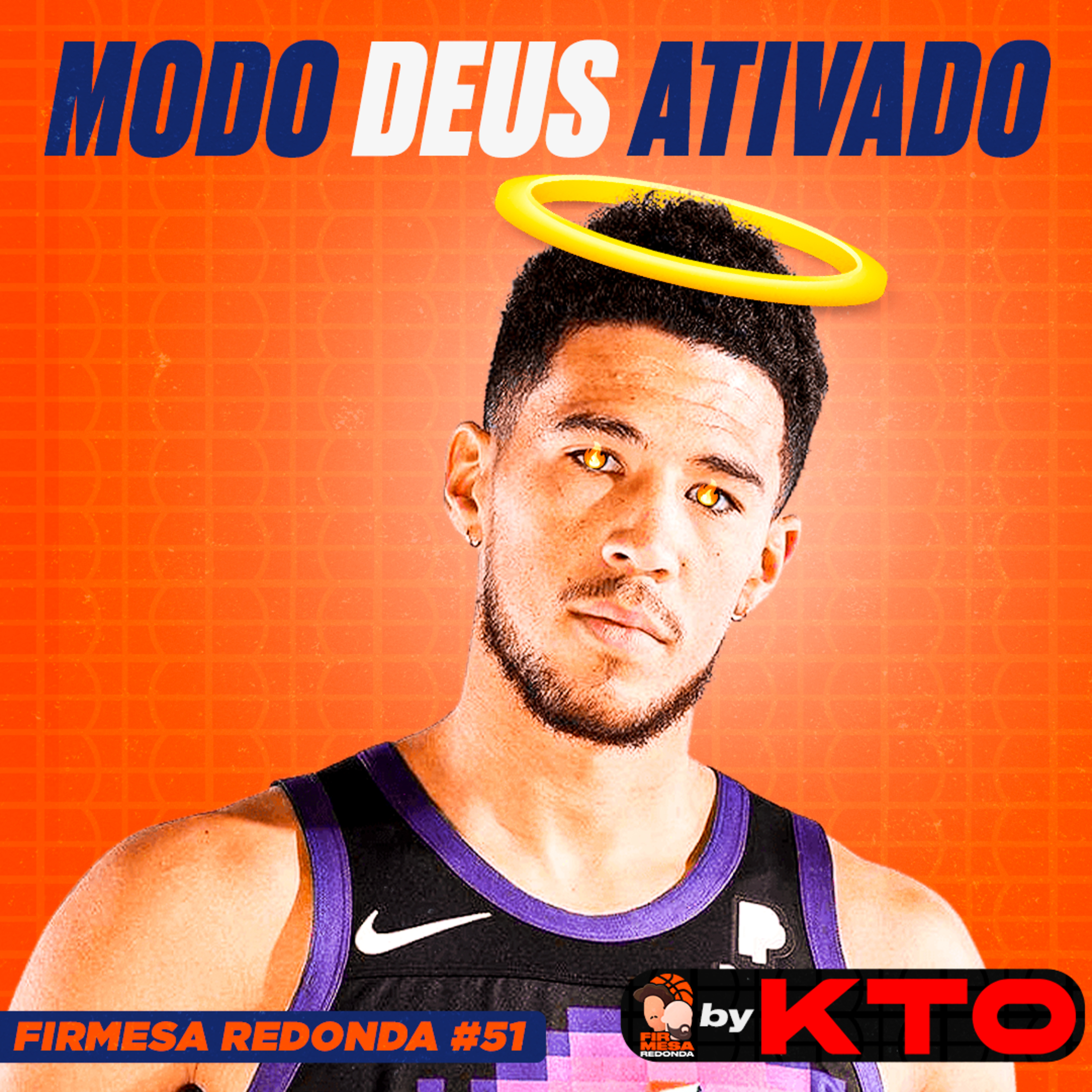 COMO DEVIN BOOKER ESTÁ ACABANDO COM OS PLANOS DE DENVER | FIRMESA REDONDA by KTO (#51) episode artwork