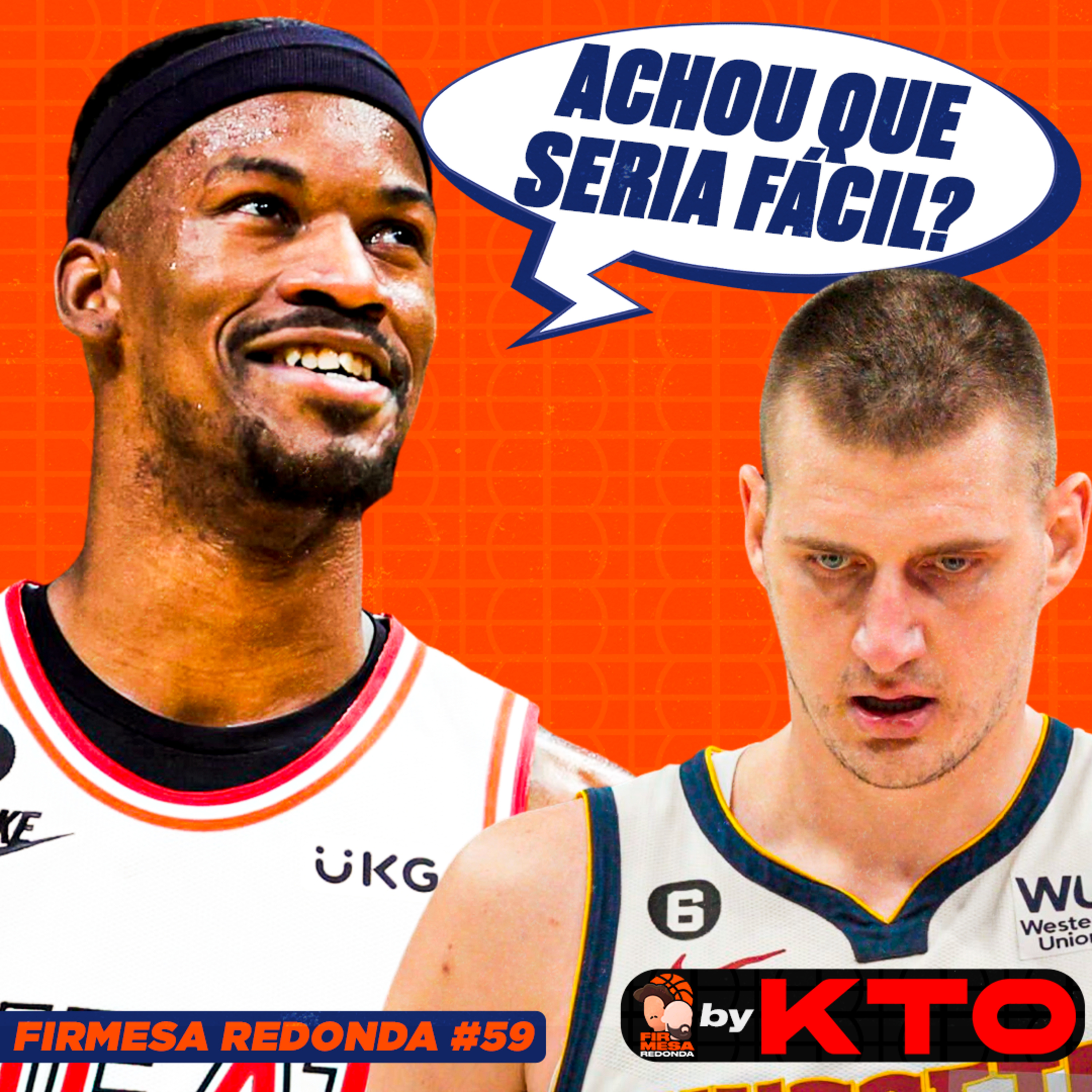 COMO O MIAMI HEAT CONTINUA SURPREENDENDO NOS PLAYOFFS DA NBA | FIRMESA REDONDA by KTO (#59)
