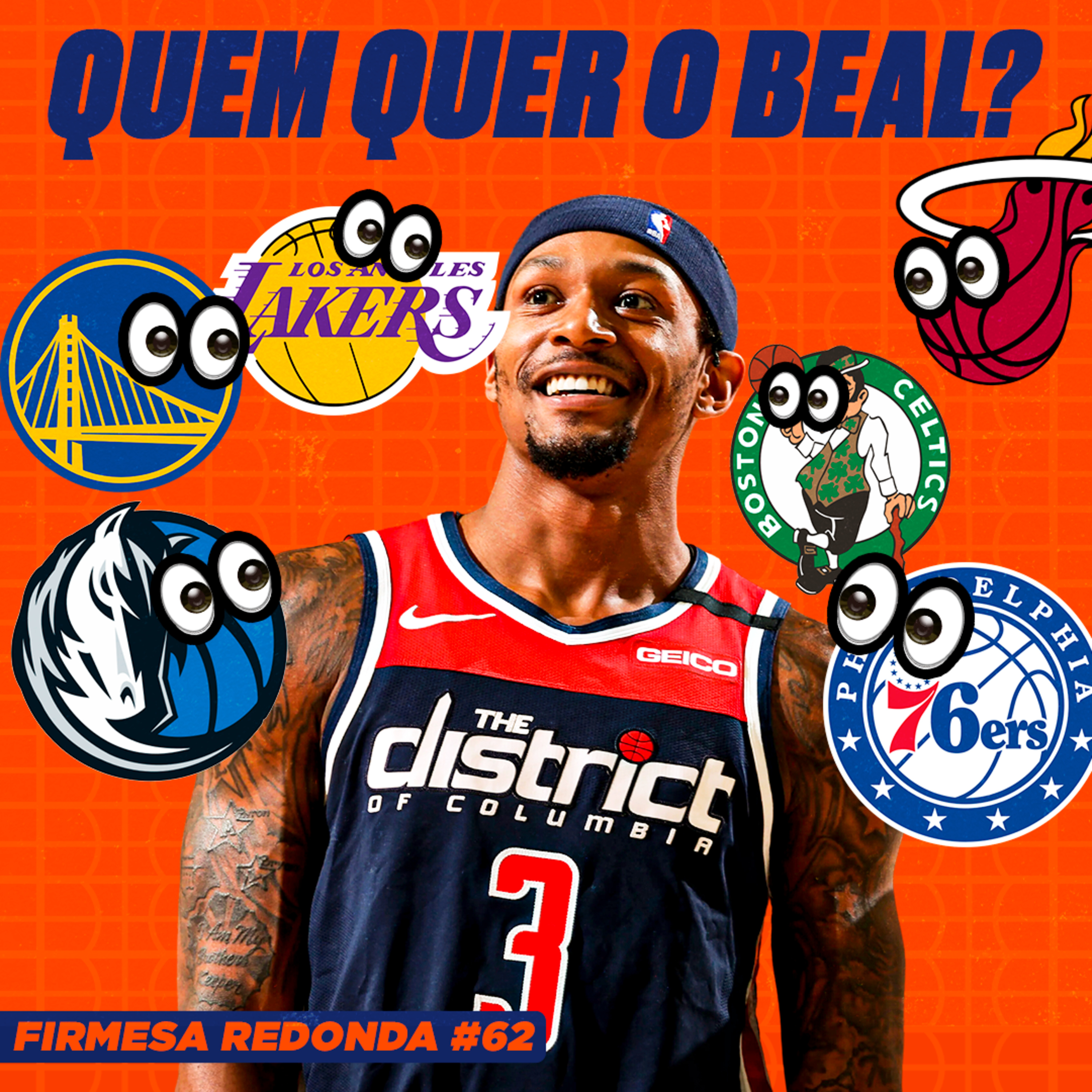 ESQUENTA DO DRAFT E O MERCADO PARA BRADLEY BEAL | FIRMESA REDONDA #62 episode artwork