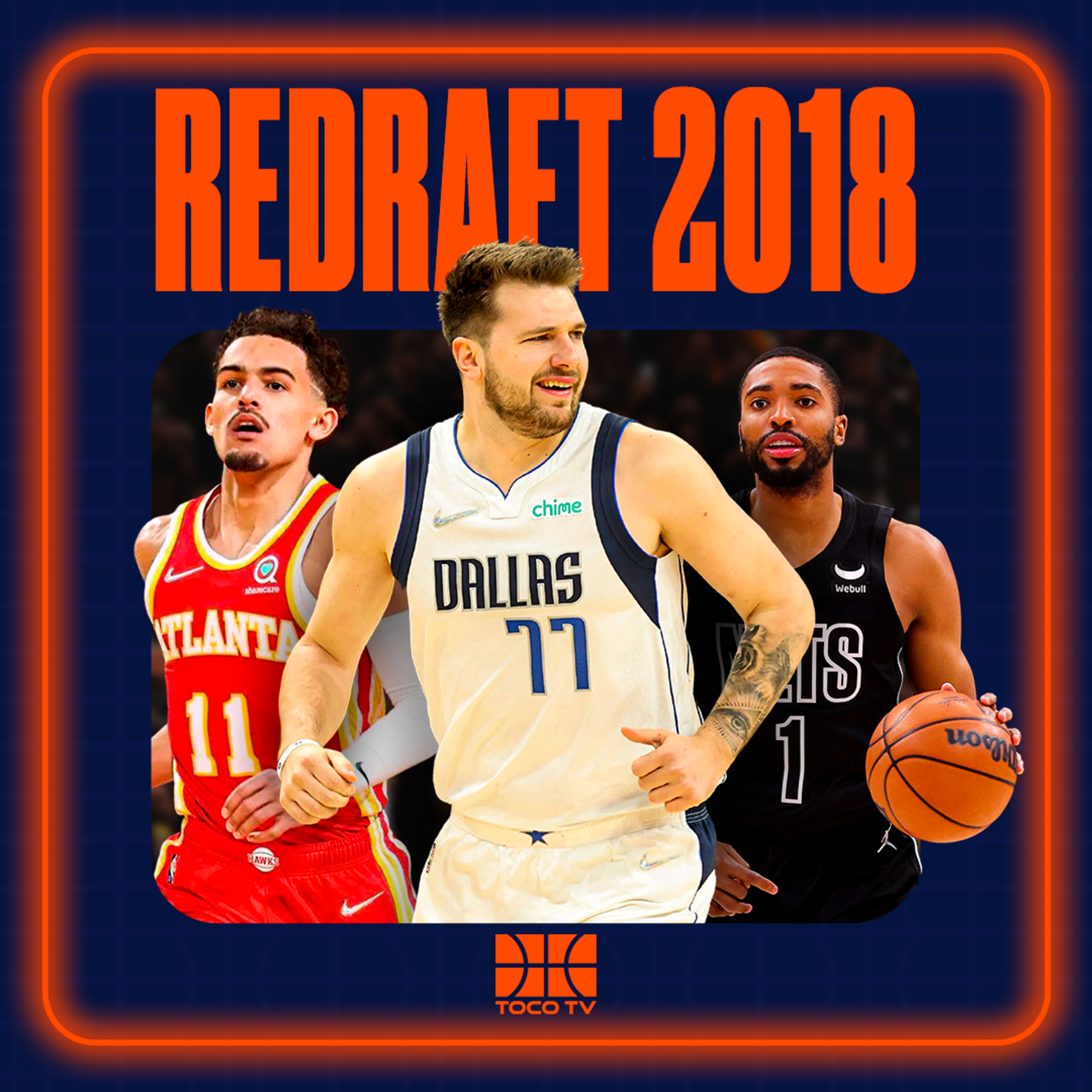 REDRAFT 2018: ARRUMANDO A C4GAD4 DE DEIXAR DONCIC CAIR NO DRAFT | TOCO TUESDAY episode artwork