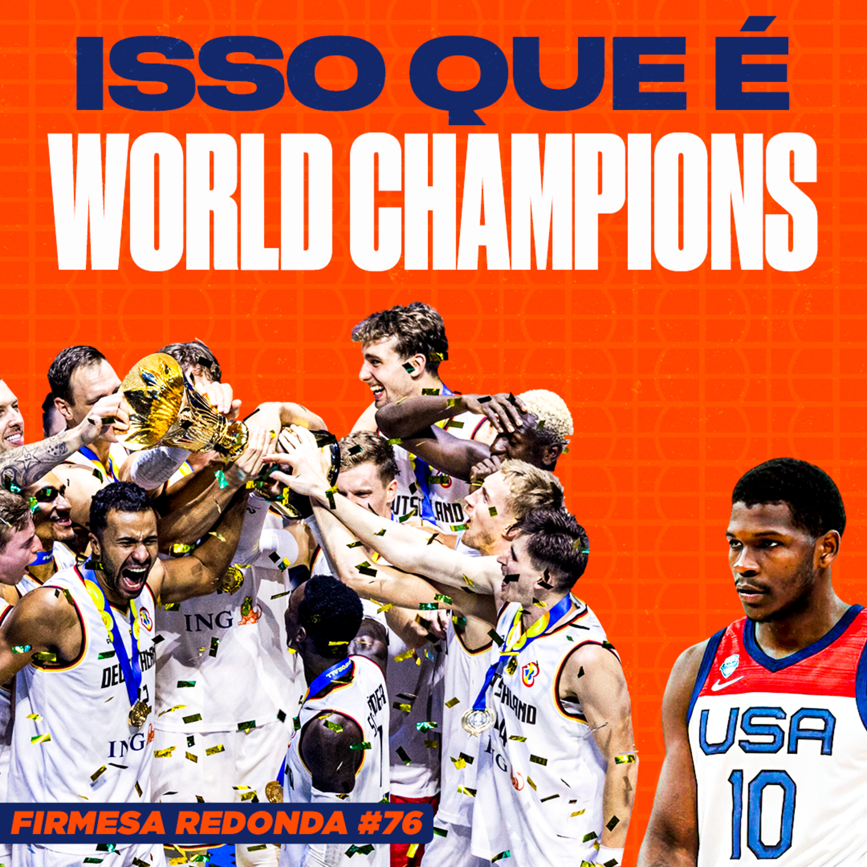 POR QUE OS EUA PASSARAM VERG0NH4 NA COPA DO MUNDO DE BASQUETE | FIRMESA REDONDA 76 episode artwork