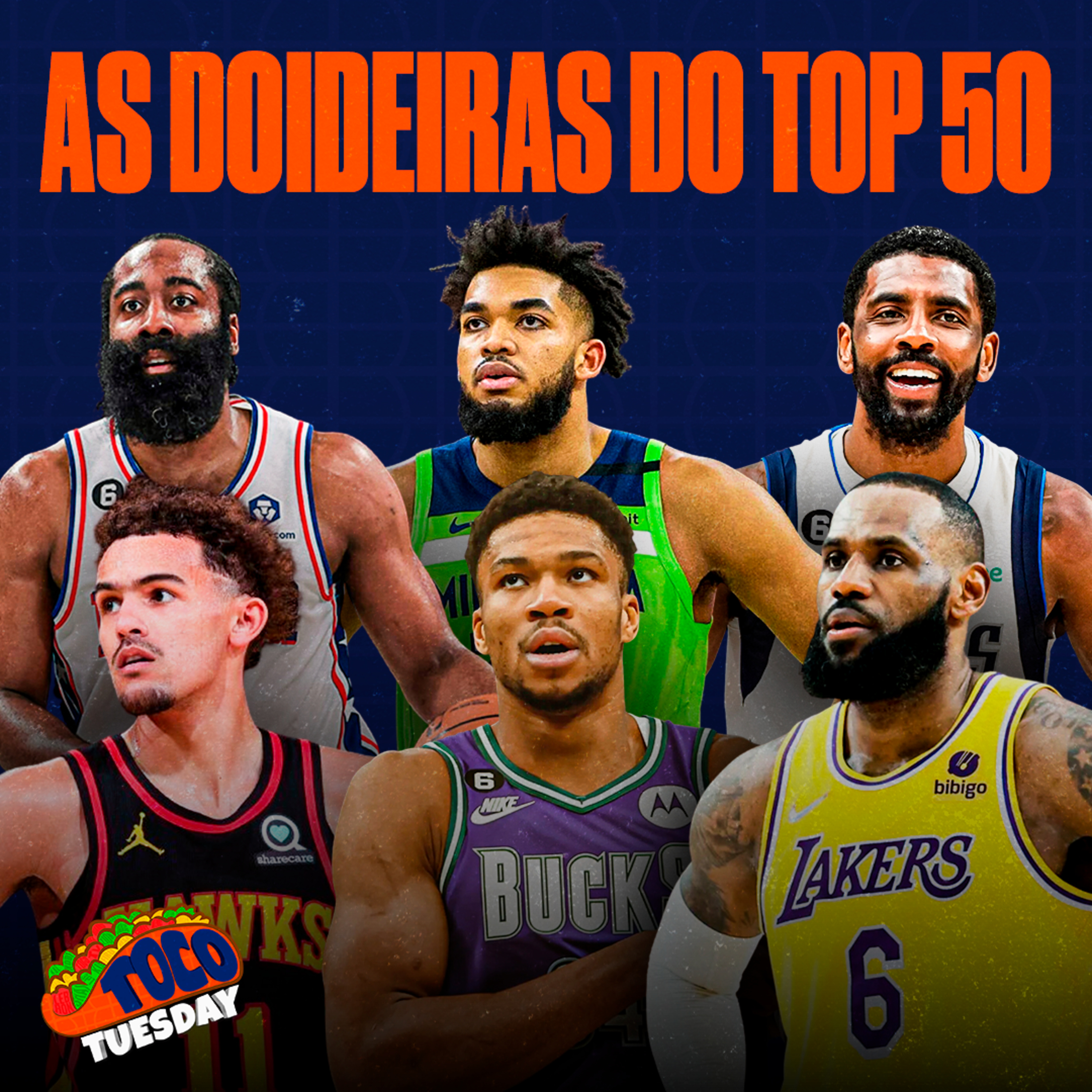 AS ESCOLHAS MAIS ABSURDAS DA LISTA DO TOP 50 MELHORES JOGADORES DA NBA | TOCO TUESDAY episode artwork