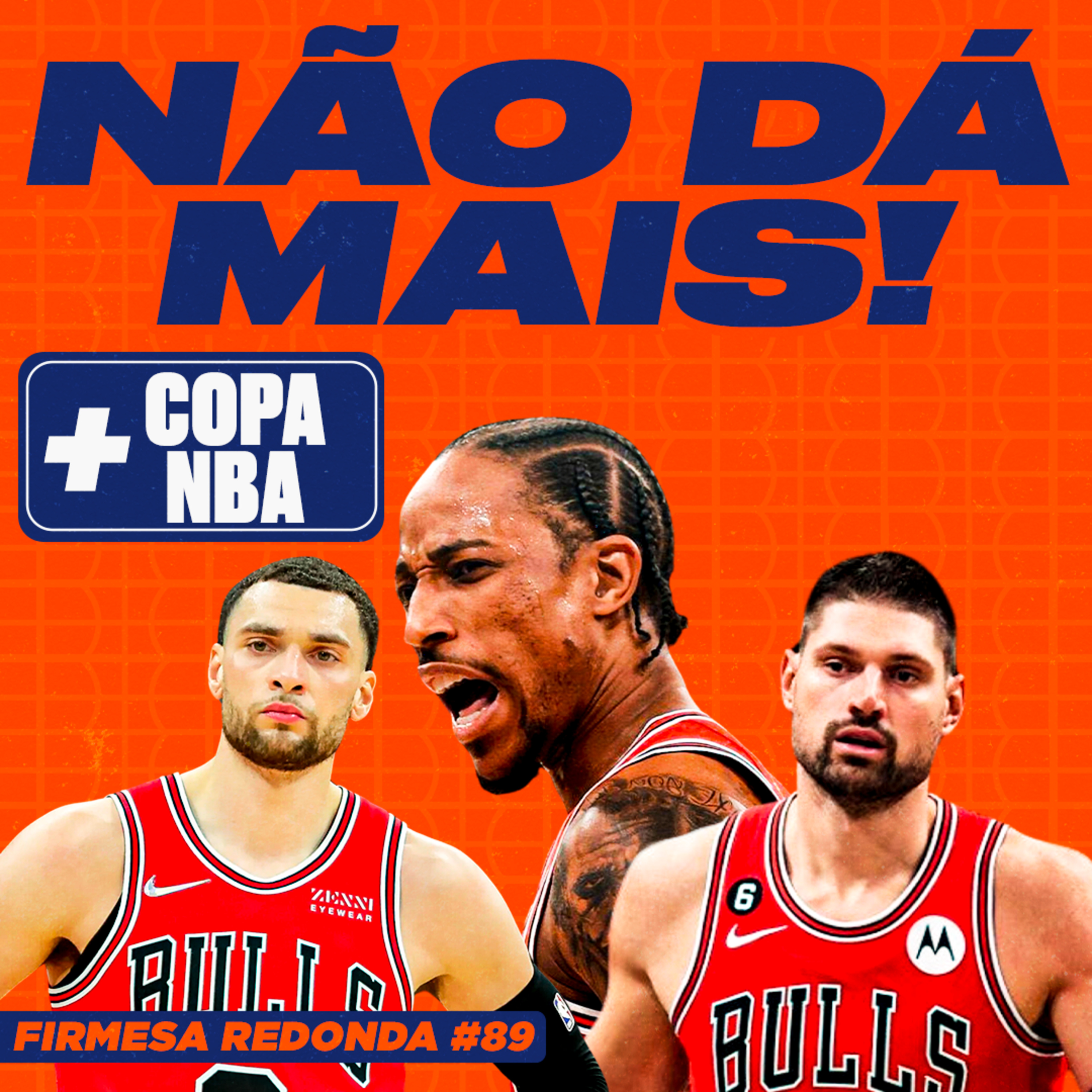 COMO O CHICAGO BULLS ATINGIU O FUNDO DO POÇO NESSE INÍCIO DE TEMPORADA | FIRMESA REDONDA #89 episode artwork