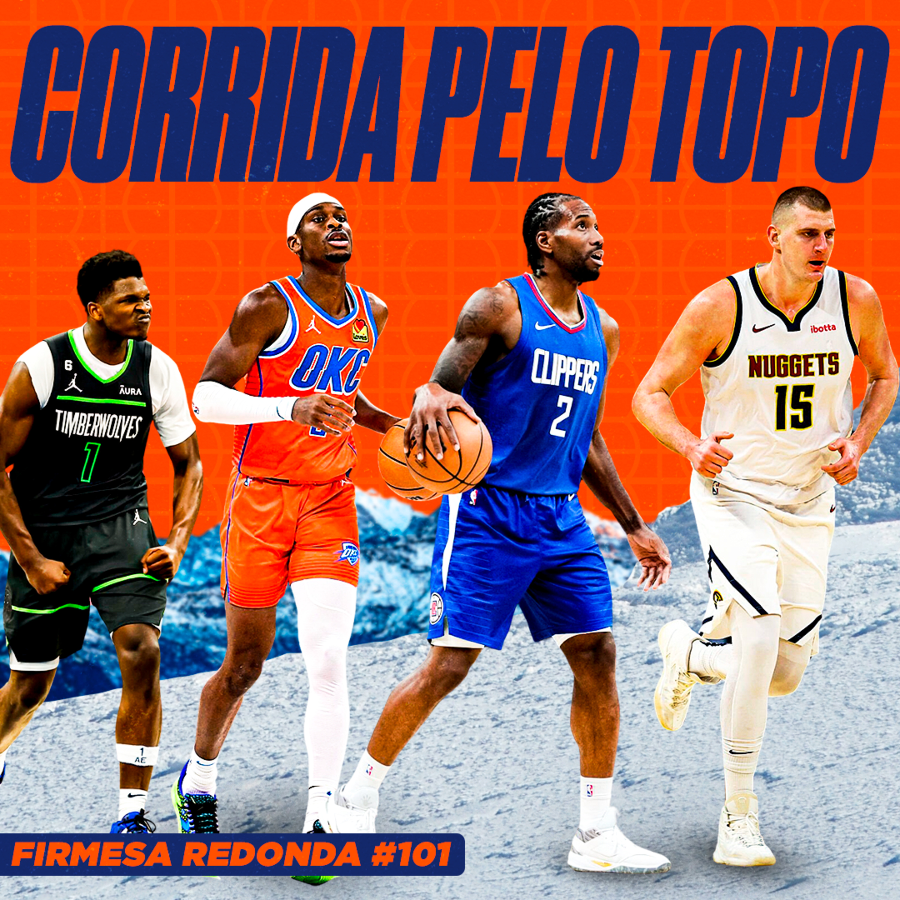 QUEM SERÁ O LÍDER DA CONFERÊNCIA OESTE DA NBA? | FIRMESA REDONDA 101 episode artwork