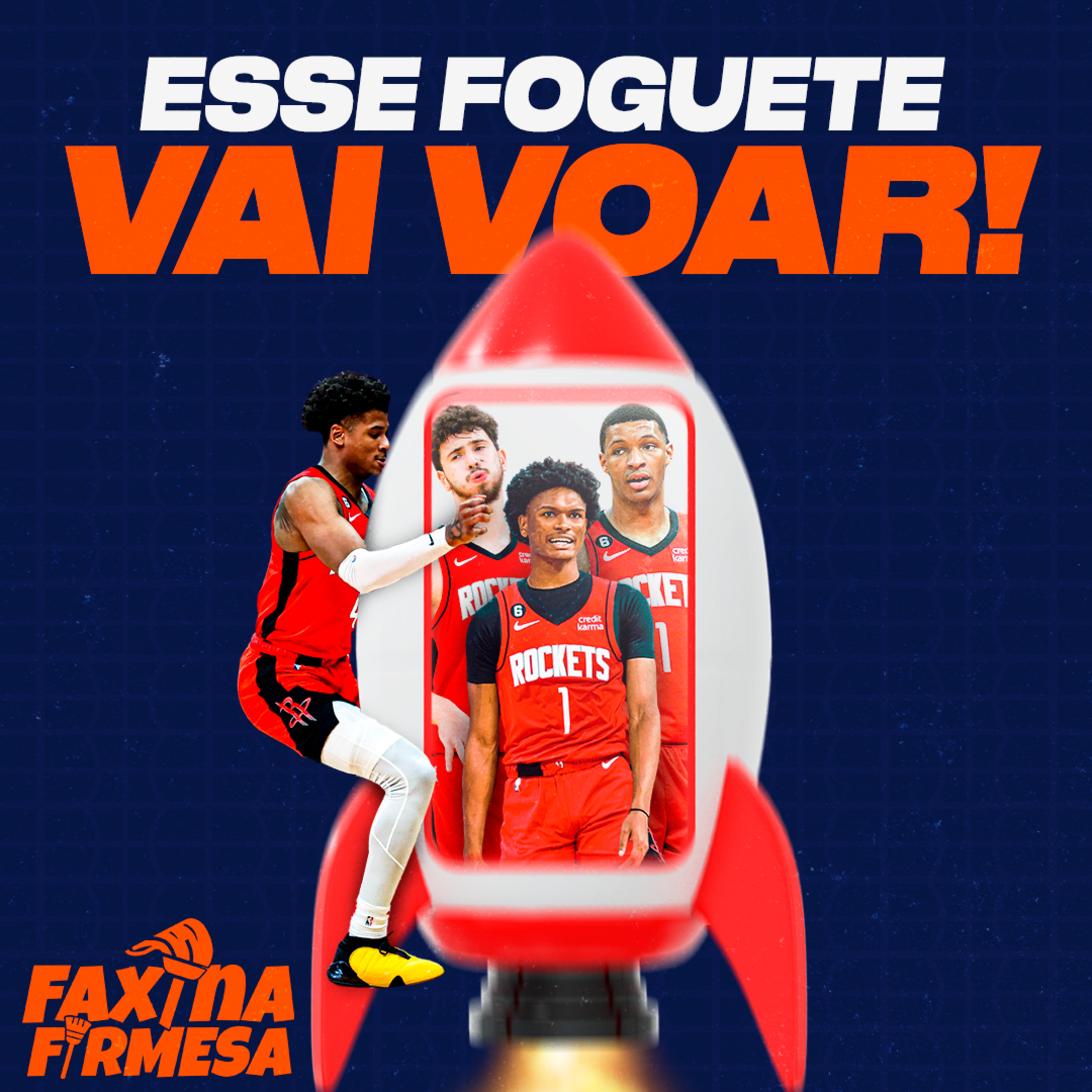 COMO ARRUMAR O HOUSTON ROCKETS PARA O ANO QUE VEM | FAXINA FIRMESA S03E03 episode artwork