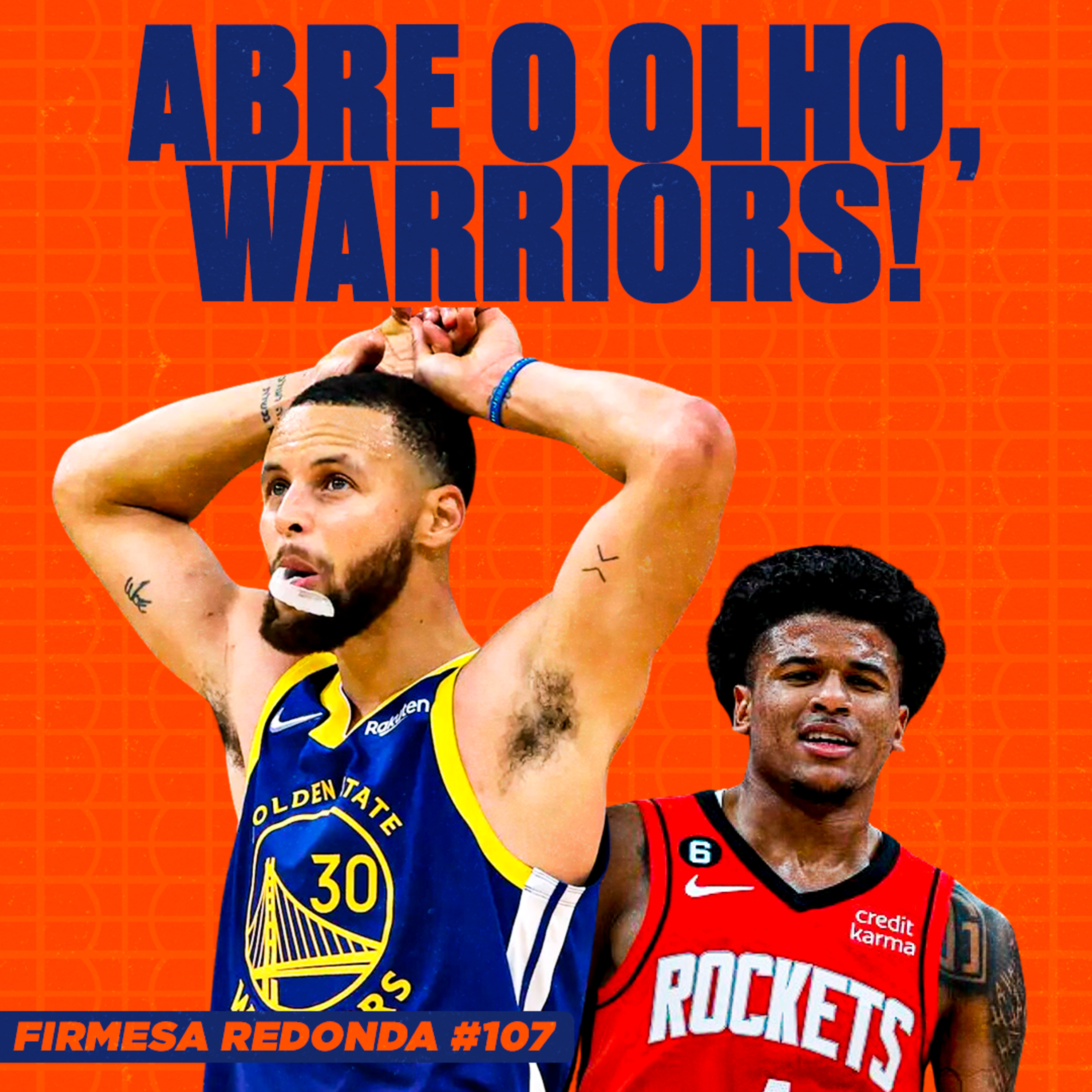 QUEM VAI CONSEGUIR A ÚLTIMA VAGA DO OESTE: WARRIORS OU ROCKETS? | FIRMESA REDONDA 107 episode artwork