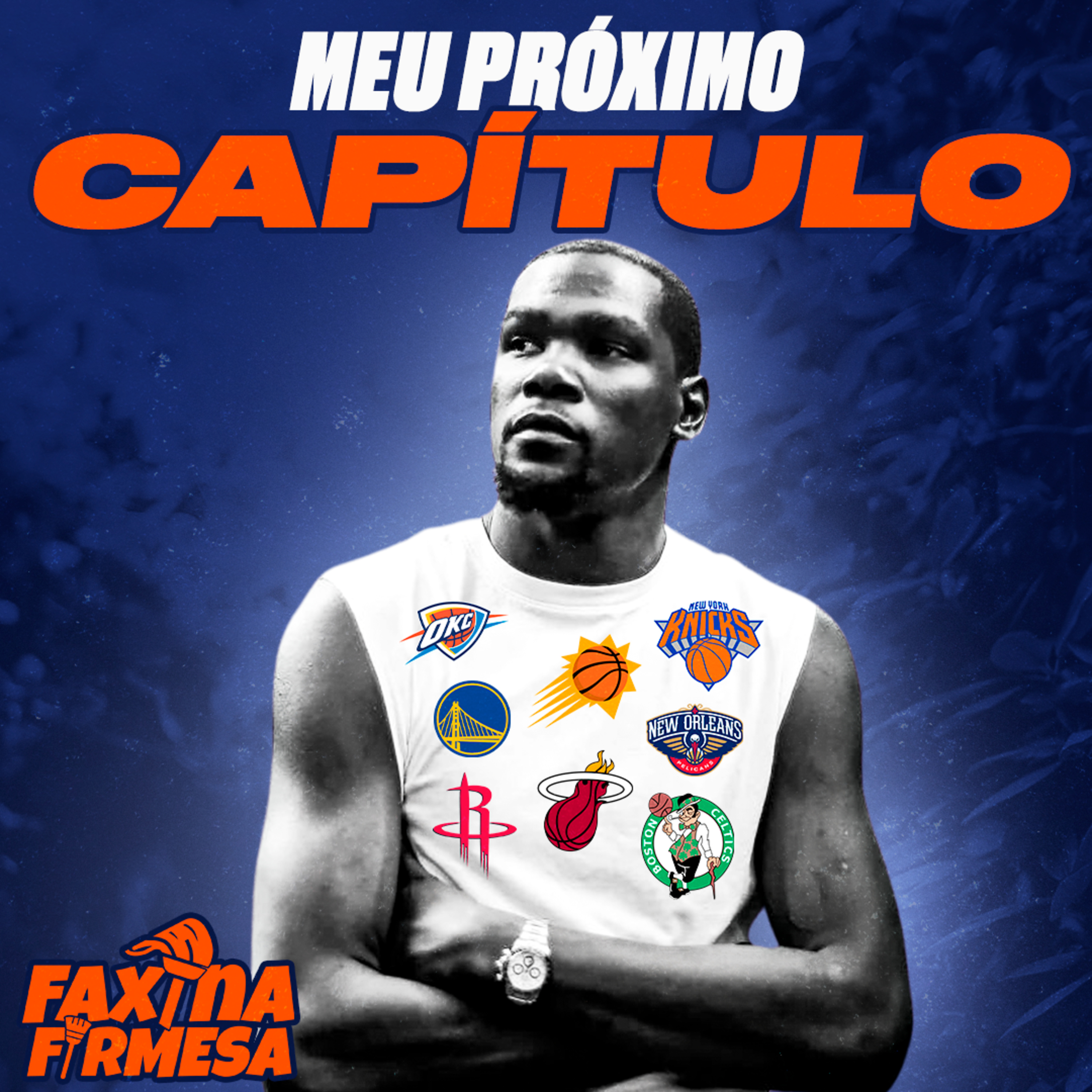 O QUE SERÁ DE KEVIN DURANT E O SUNS APÓS SEREM VARRIDOS NOS PLAYOFFS | FAXINA FIRMESA S03E09 episode artwork