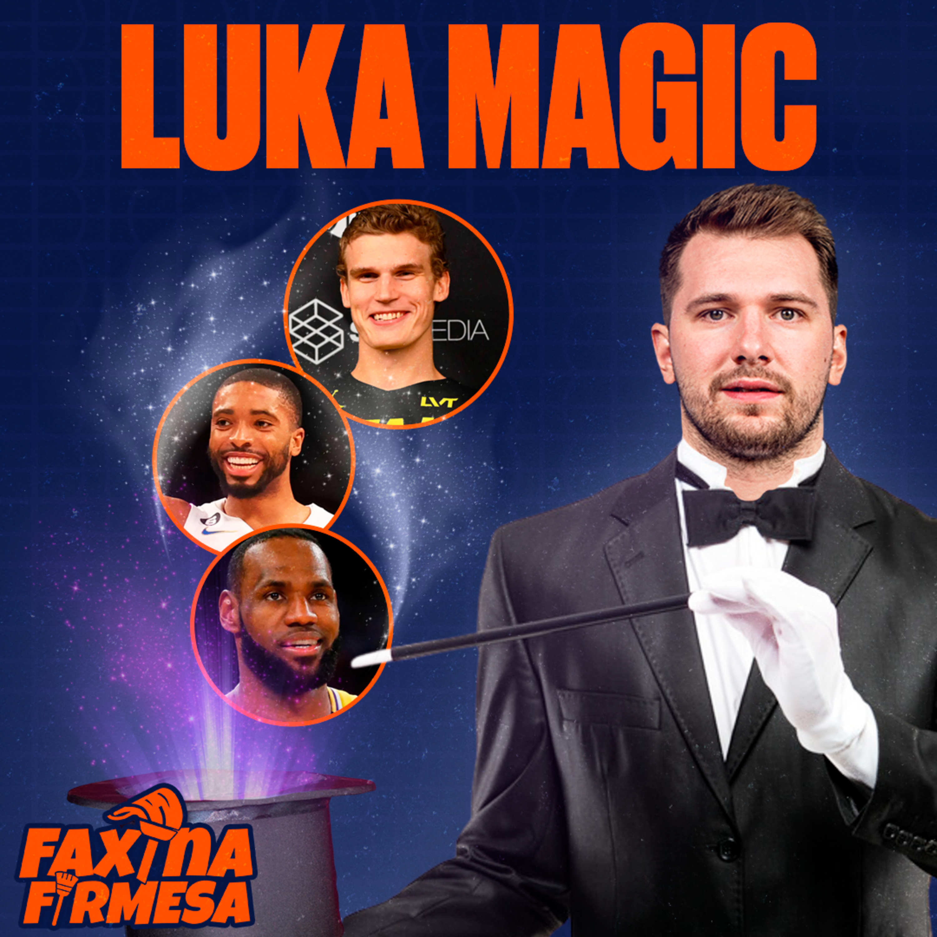 QUAL MÁGICA DALLAS PODE FAZER PARA MONTAR UM TIME CAMPEÃO PARA LUKA DONCIC | FAXINA FIRMESA S03E15