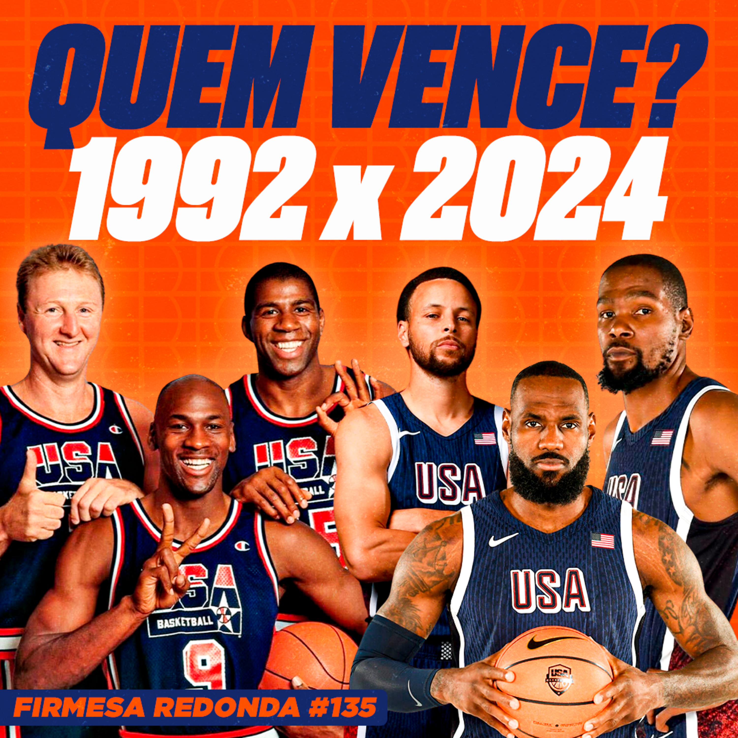 O DREAM TEAM DE 2024 É O MELHOR DE TODOS OS TEMPOS? | FIRMESA REDONDA 135 episode artwork
