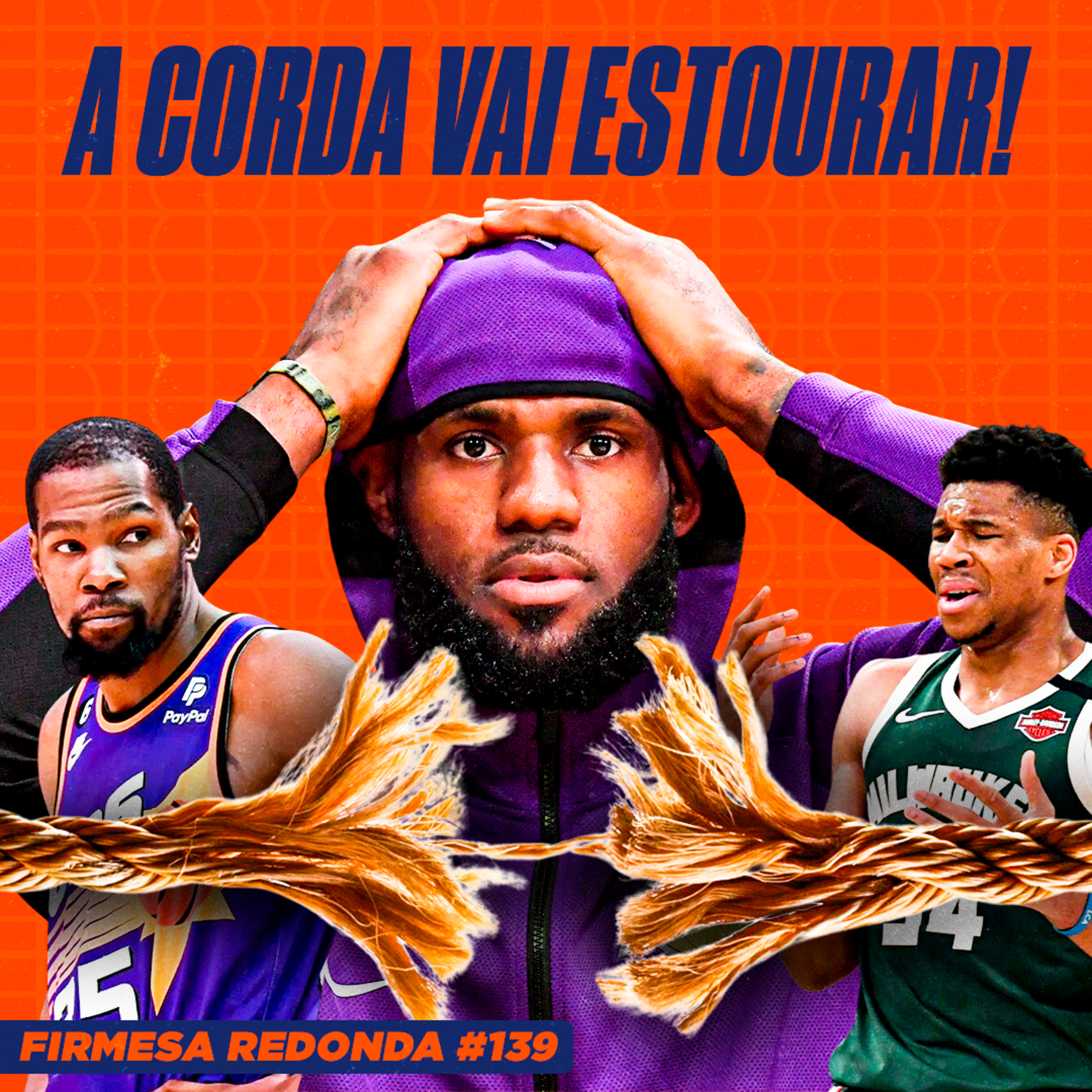 QUEM SÃO OS JOGADORES MAIS PRESSIONADOS NA PRÓXIMA TEMPORADA DA NBA | FIRMESA REDONDA 139