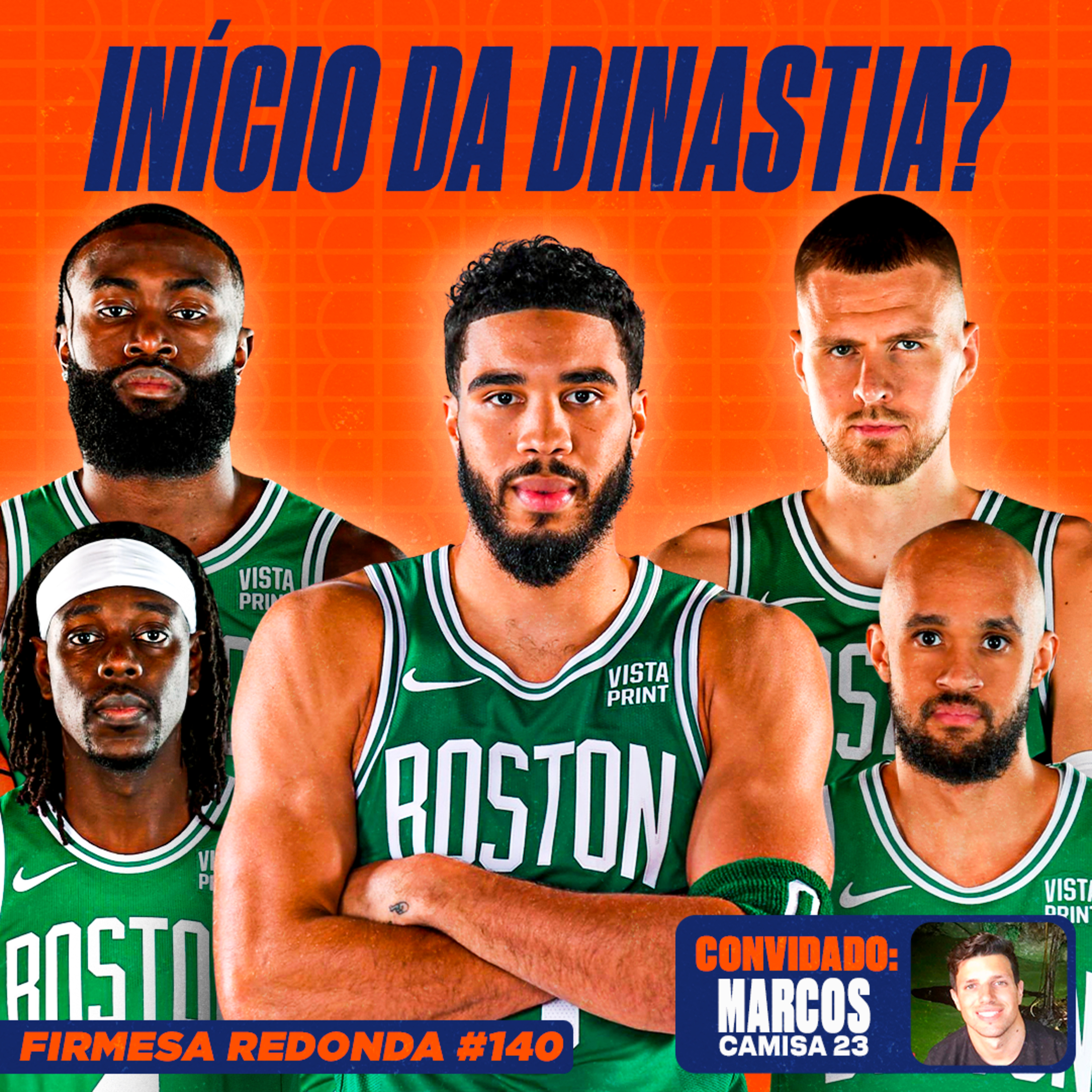 CELTICS CAMPEÃO DE NOVO? VERDADEIRO OU FALSO DA NBA (C/ Marcos do Camisa23) | FIRMESA REDONDA 140 episode artwork