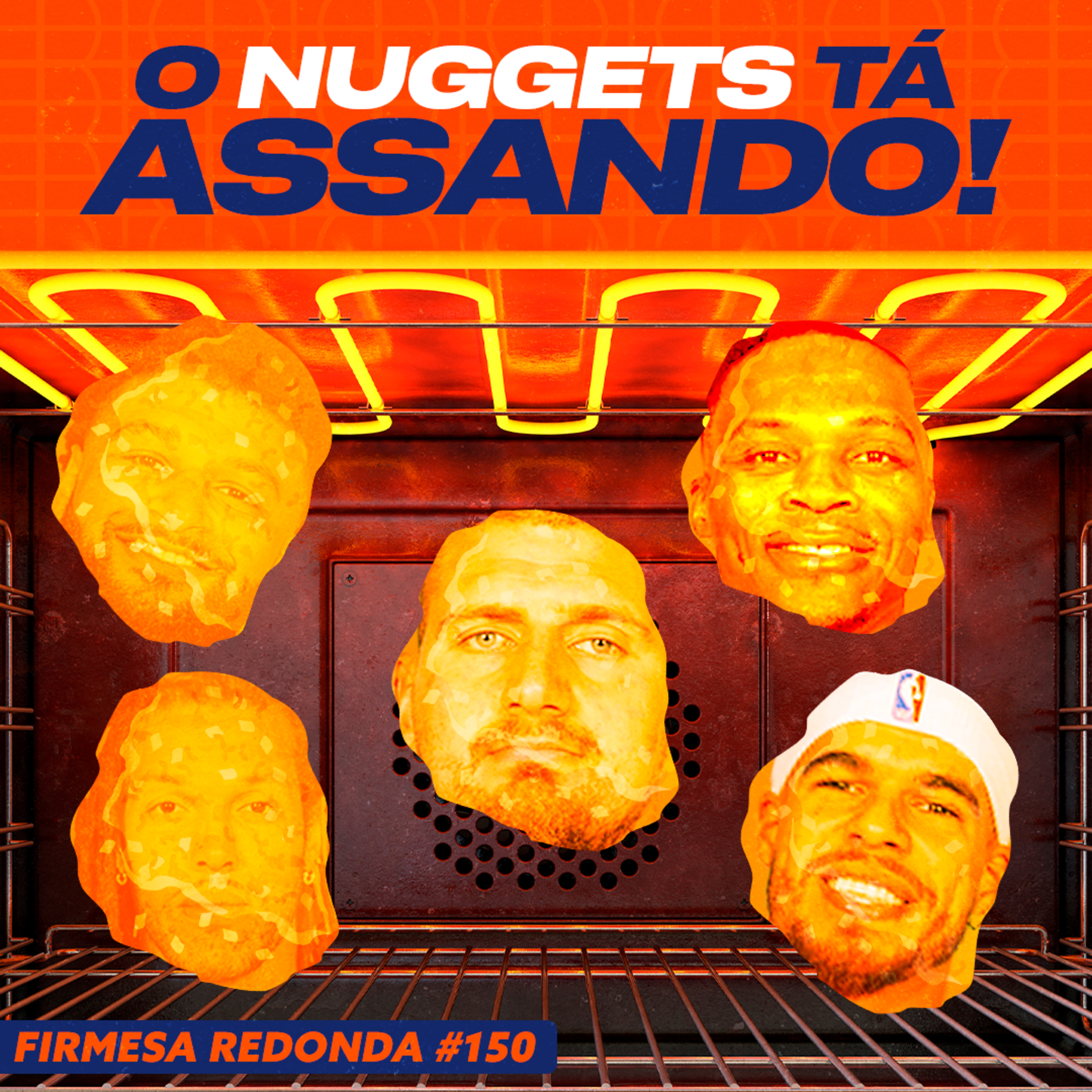 POR QUE O INÍCIO DO DENVER NUGGETS É TÃO PREOCUPANTE | FIRMESA REDONDA 150 episode artwork