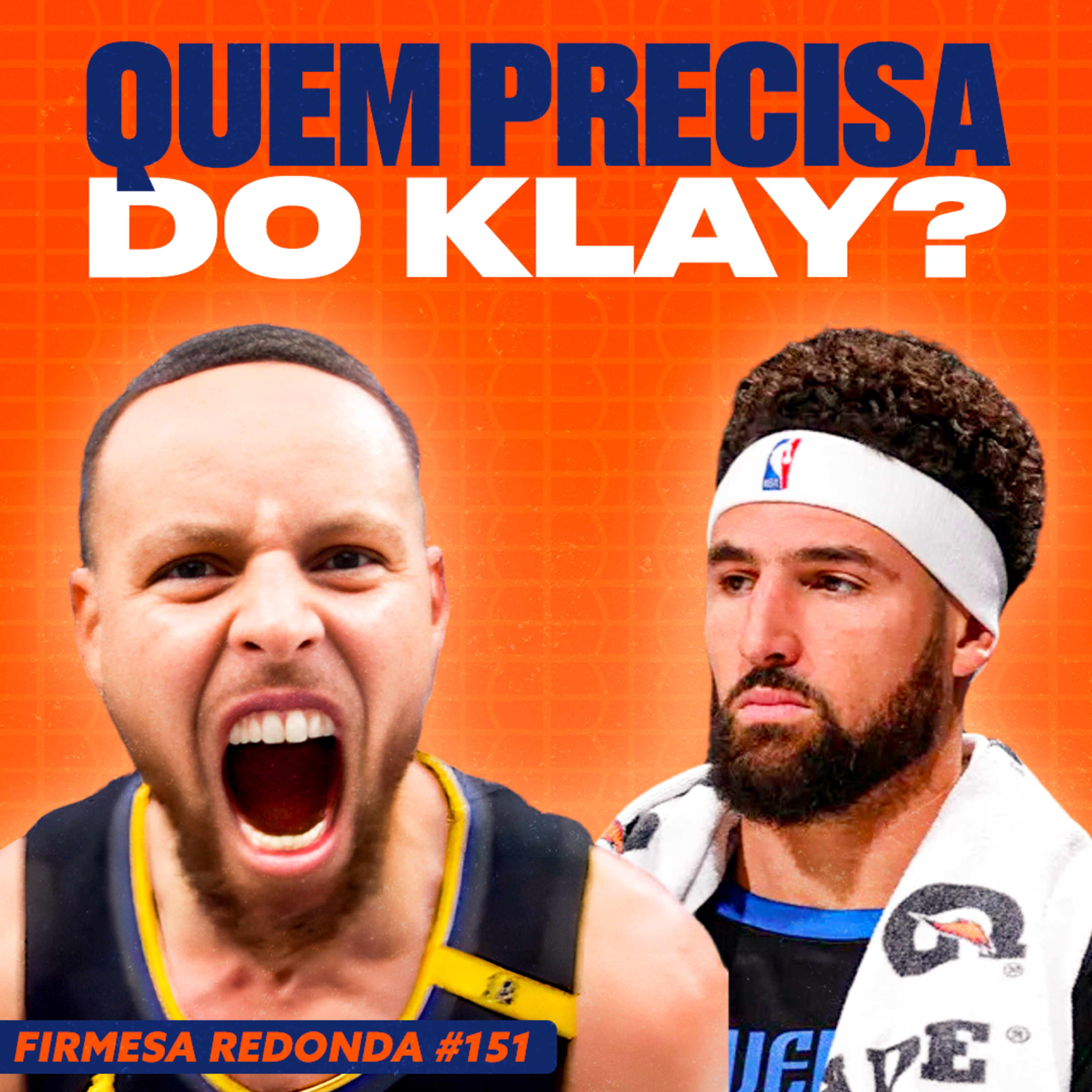 COMO O WARRIORS VOLTOU À ELITE APÓS A SAÍDA DE KLAY THOMPSON | FIRMESA REDONDA 152 episode artwork