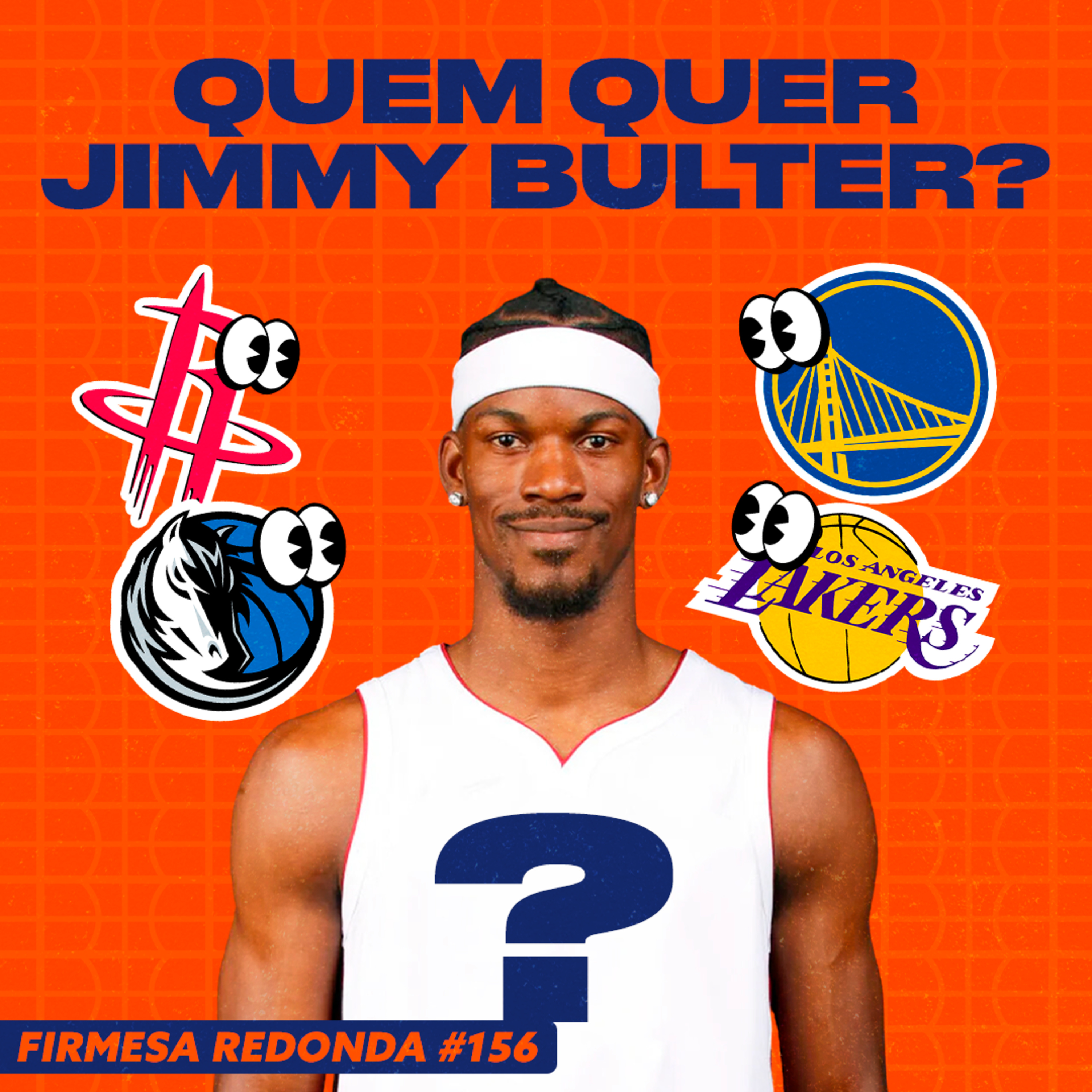 QUAL SERÁ O DESTINO DE JIMMY BUTLER NO MERCADO DA NBA? | FIRMESA REDONDA 156