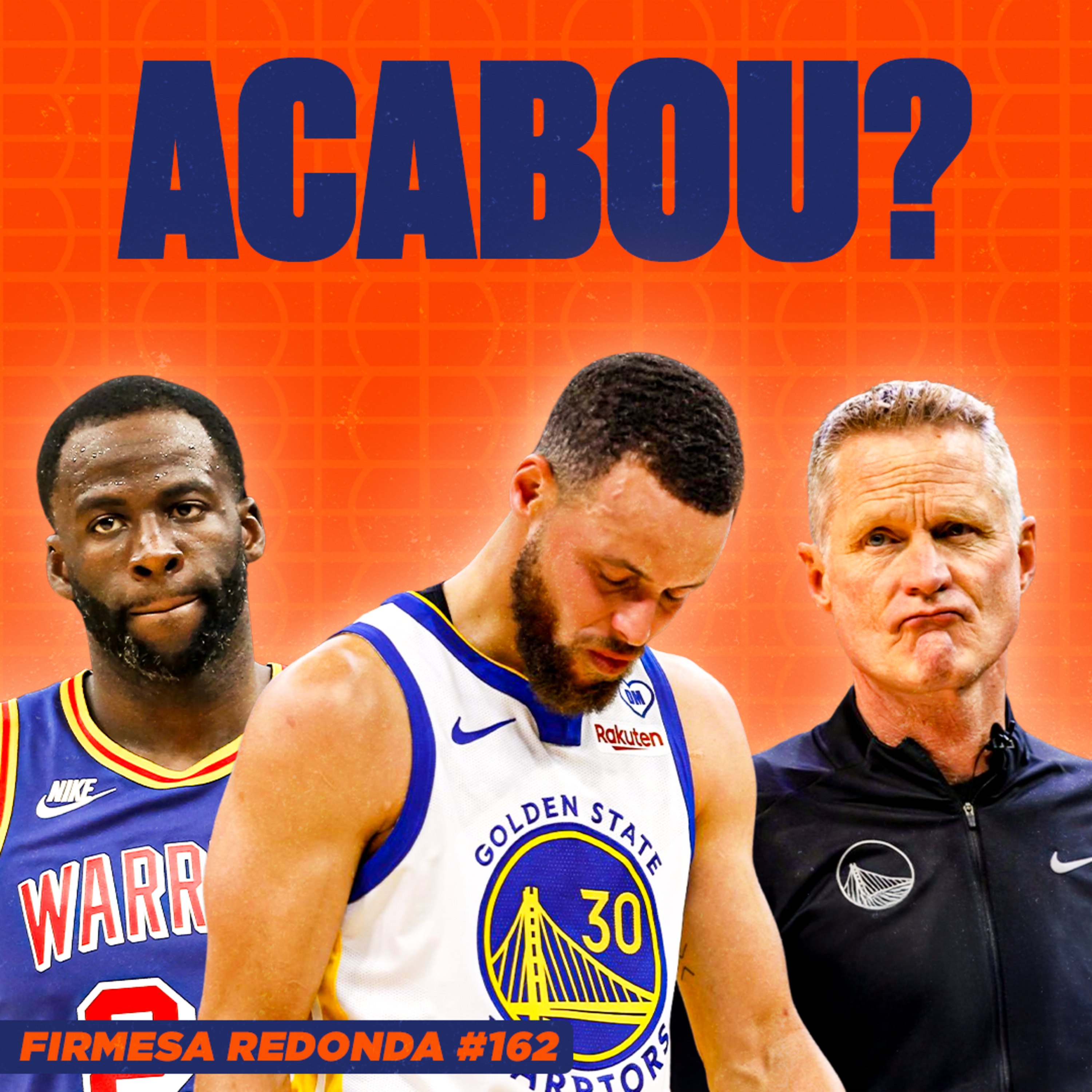O WARRIORS VOLTARÁ A SER CAMPEÃO COM STEPH CURRY E DRAYMOND GREEN? | FIRMESA REDONDA 162