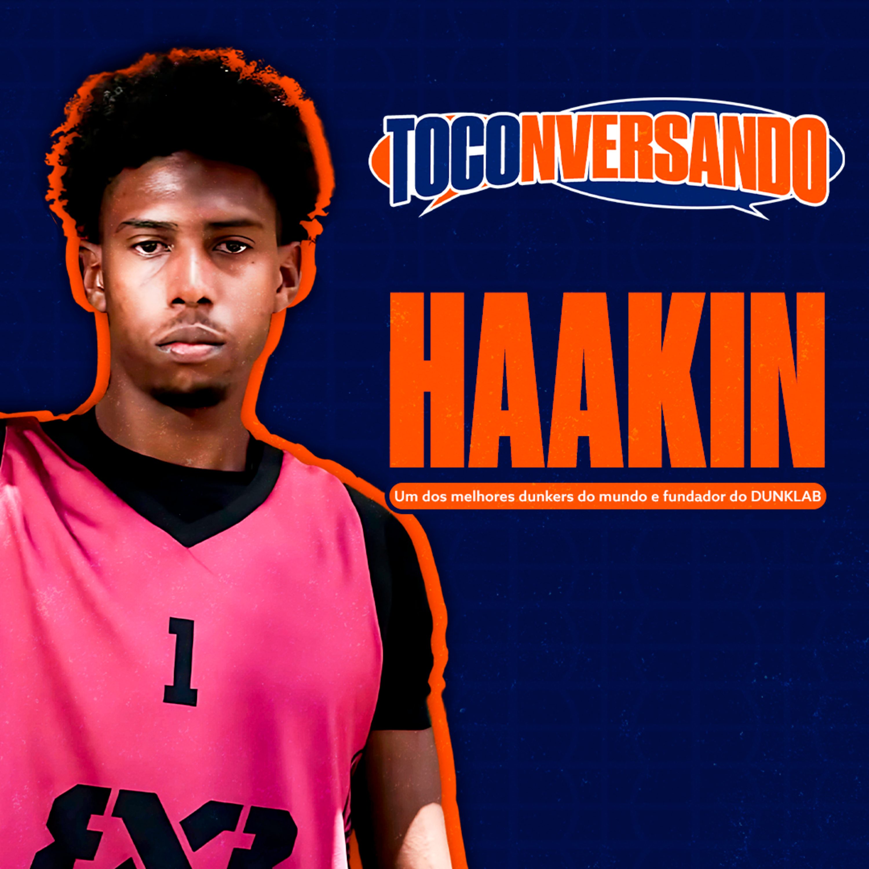 TOCONVERSANDO COM HAAKIN, VICE-CAMPEÃO MUNDIAL DE ENTERRADAS (EPISÓDIO 012) episode artwork