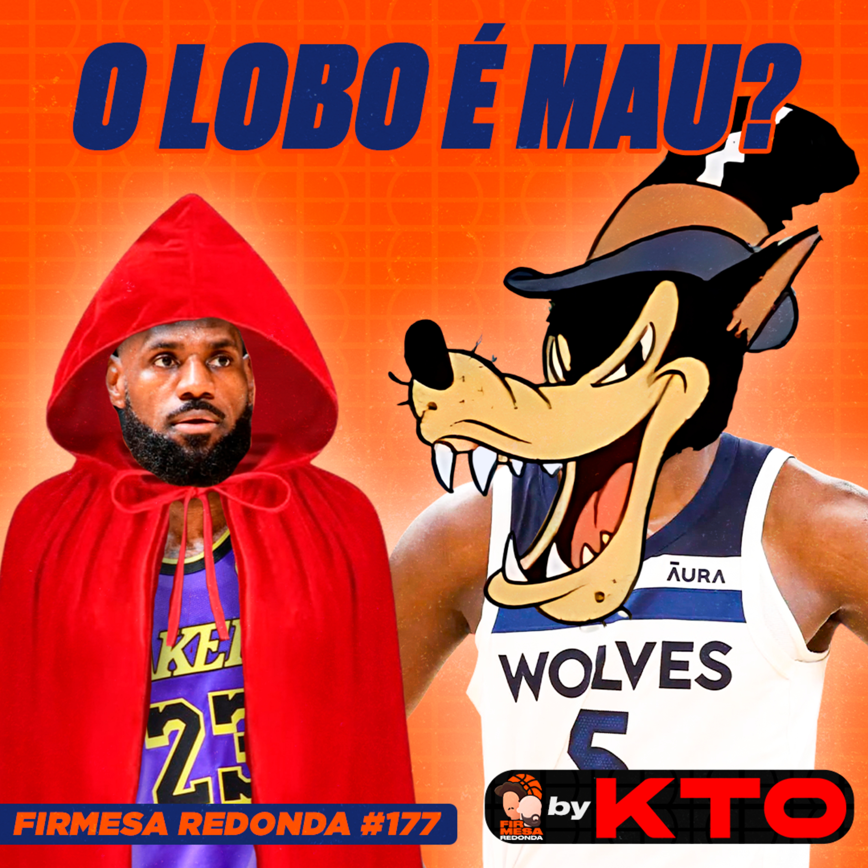 WOLVES ROUBA MANDO DO LAKERS COM SURRA EM LA | FIRMESA REDONDA by KTO (177) episode artwork
