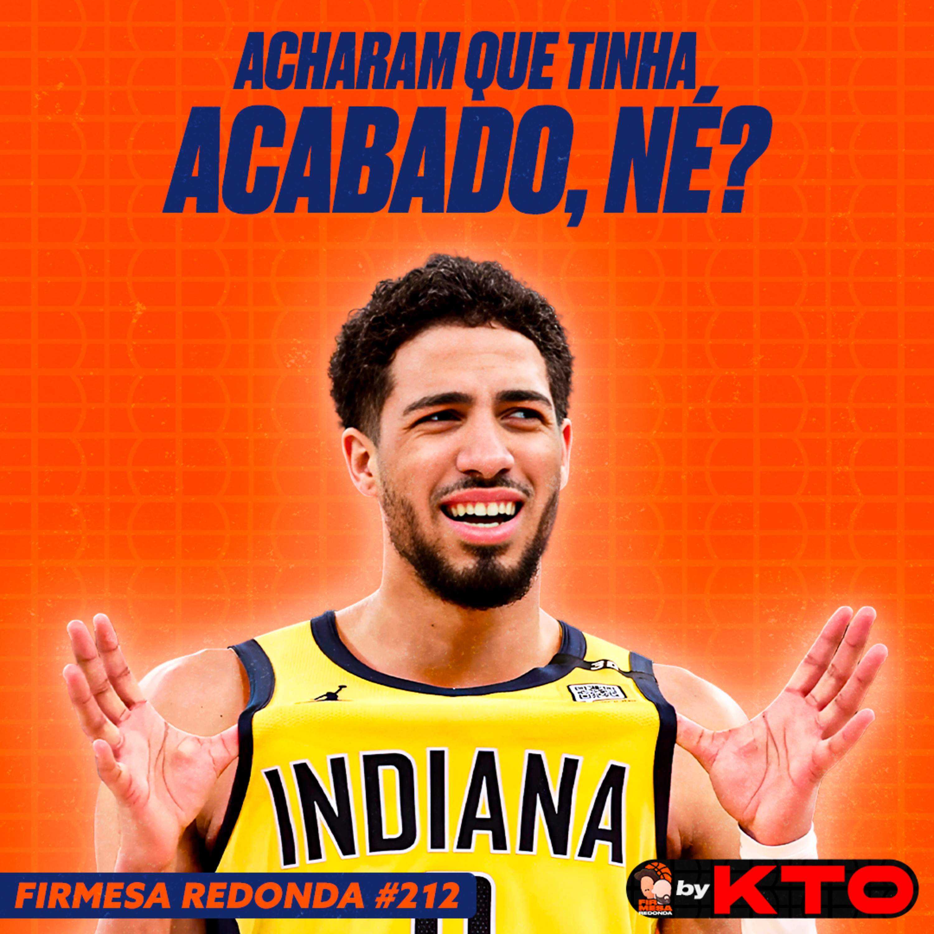 PACERS SURPREENDE UMA ÚLTIMA VEZ E LEVA OKC PARA O JOGO 7 DA FINAL | FIRMESA REDONDA by KTO (212)