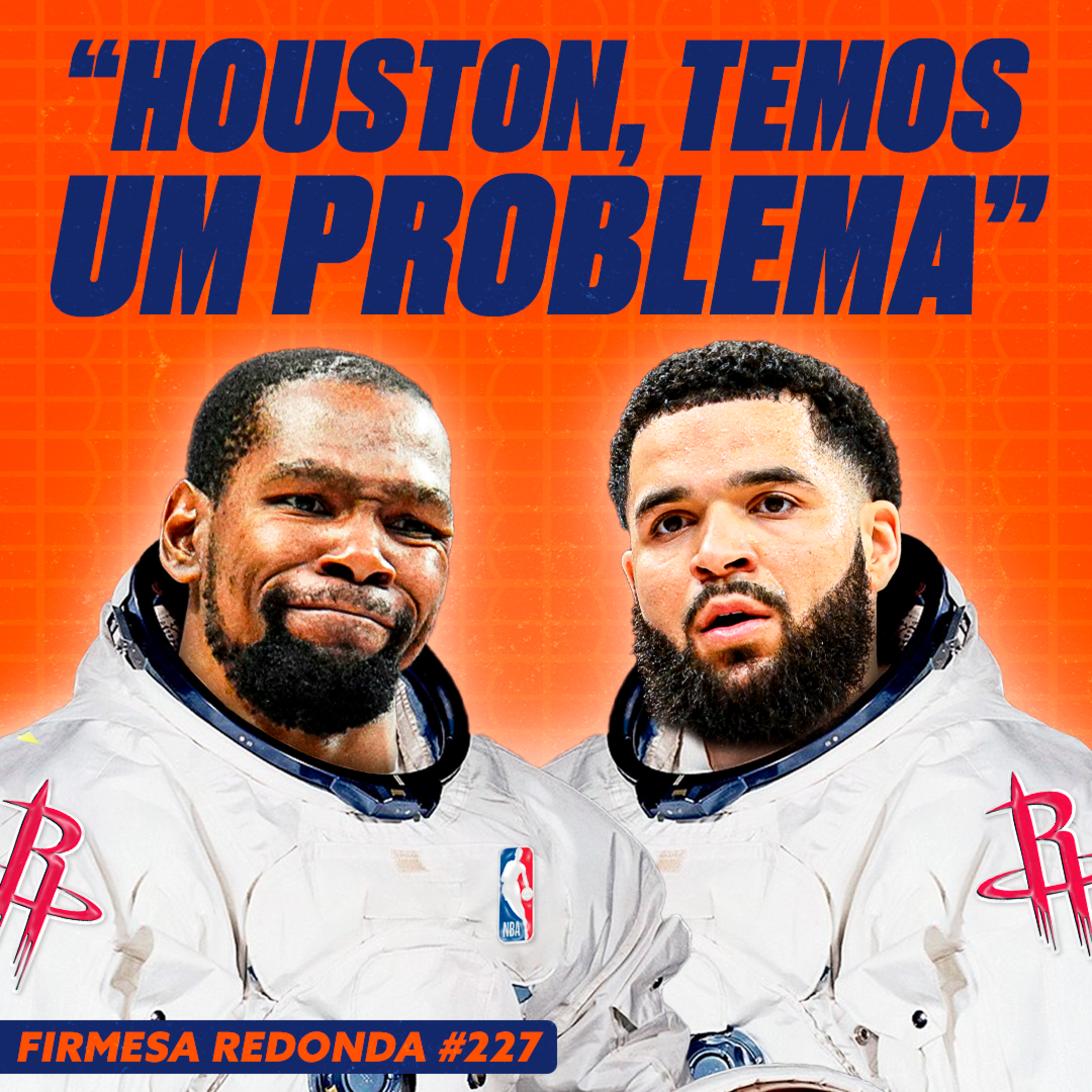 COMO O ROCKETS PODE SUPERAR A LESÃO DE FRED VAN VLEET E SER UMA POTÊNCIA? | FIRMESA REDONDA (227) episode artwork