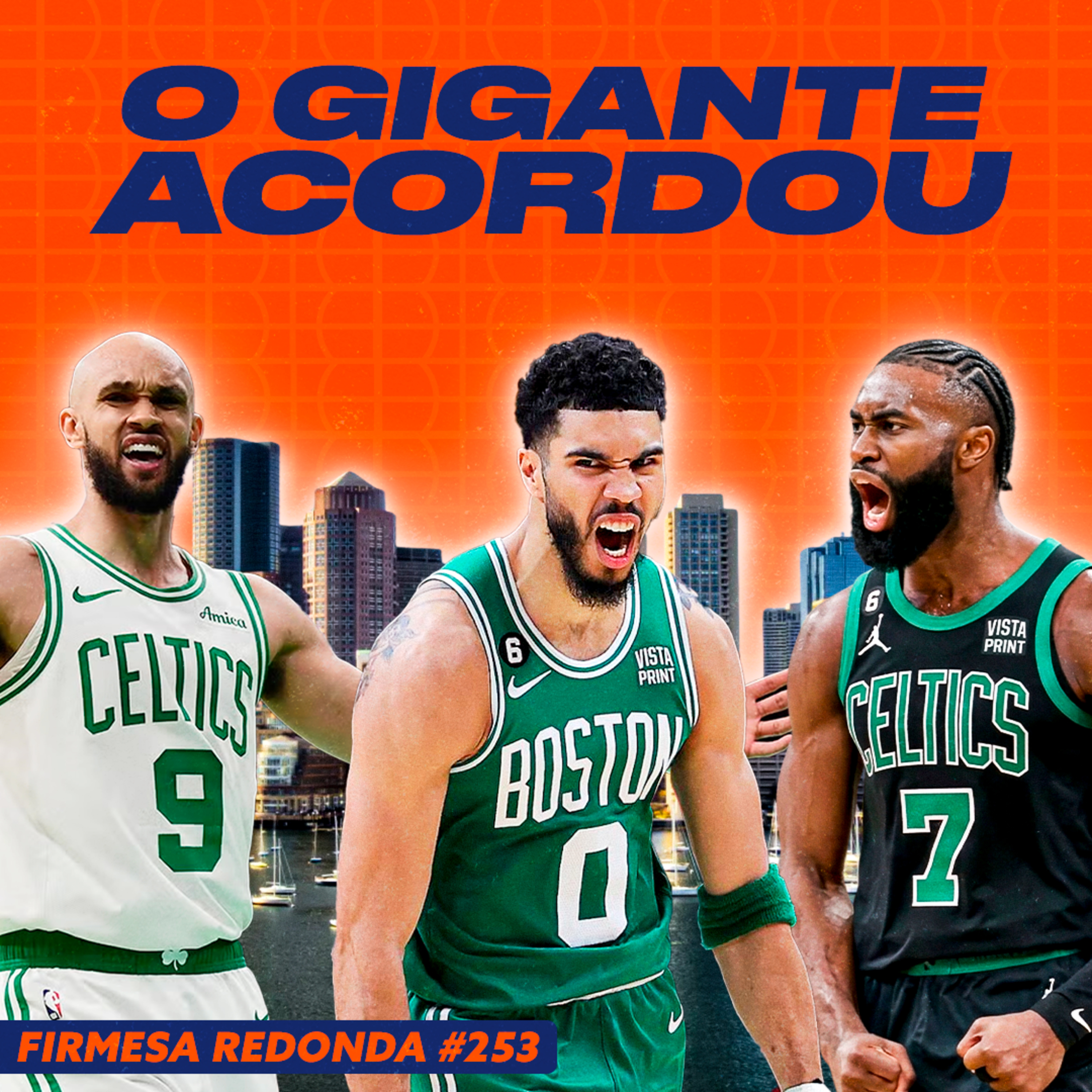 O CELTICS VIROU O FAVORITO DO LESTE? QUEM FORAM OS QUERIDINHOS DO ANO? | FIRMESA REDONDA (253)