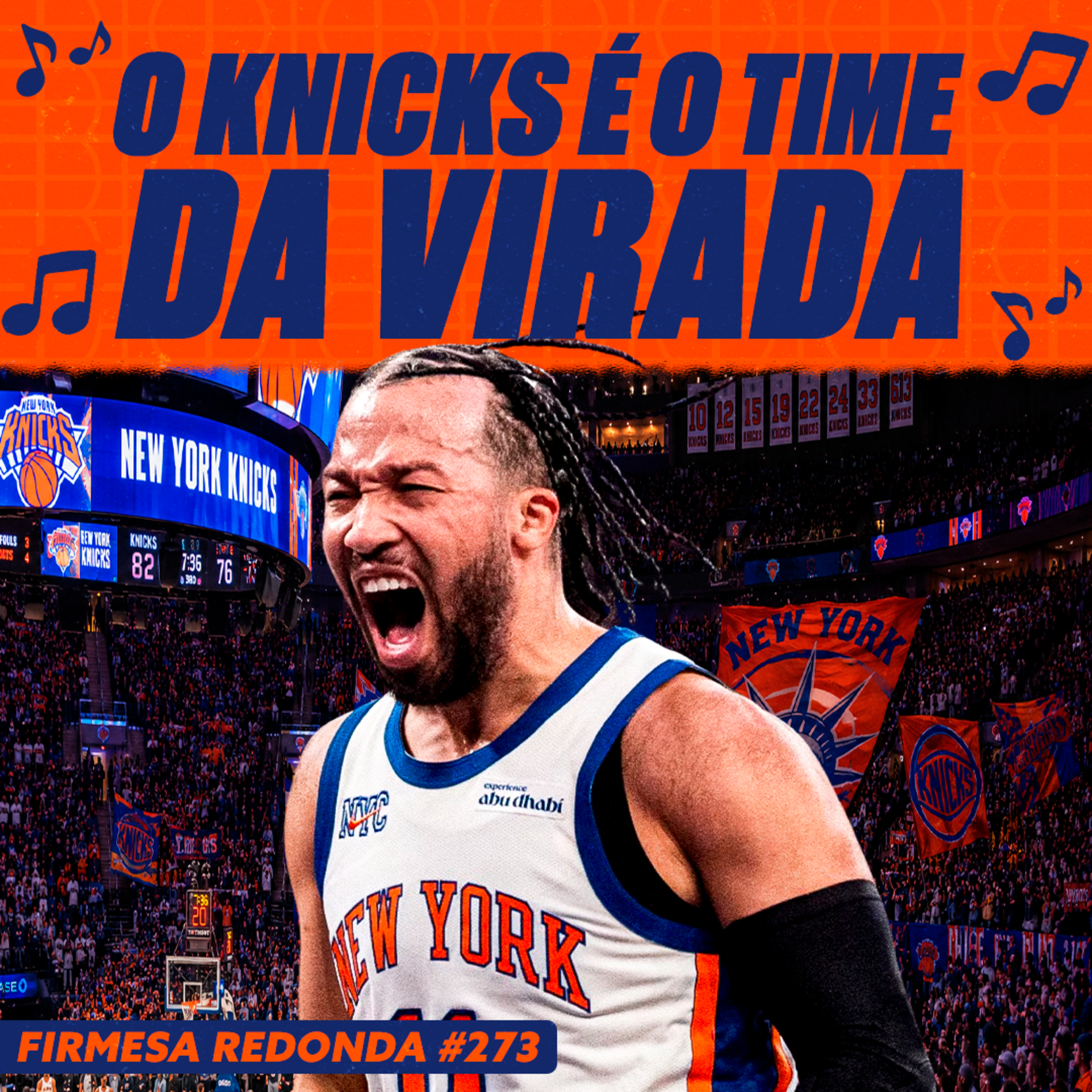 KNICKS CONSEGUE VIRADA HISTÓRICA SOBRE SPURS E FICA A UMA VITÓRIA DO TÍTULO | FIRMESA REDONDA (273) episode artwork