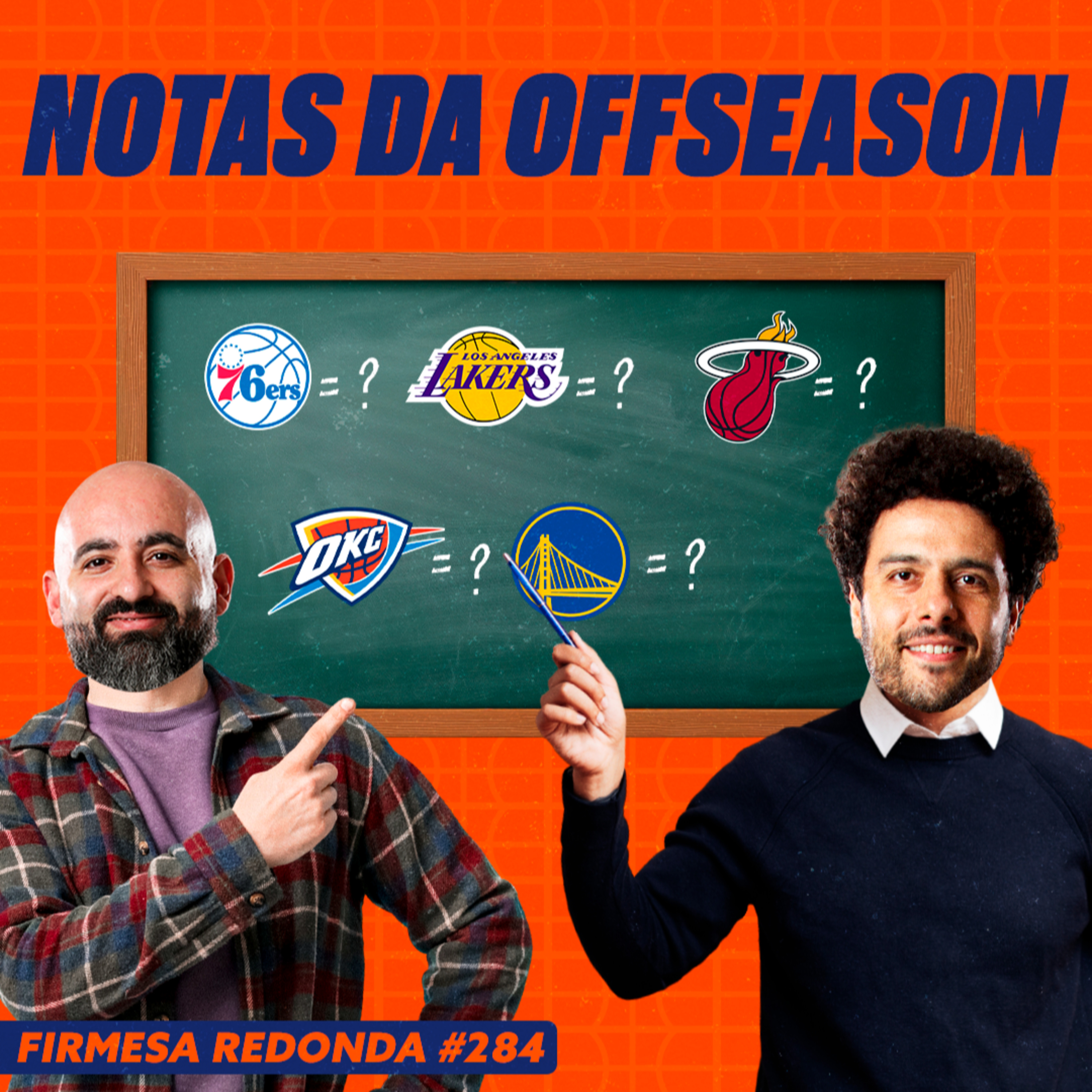AVALIAMOS CADA UM DOS 30 TIMES NESSA OFFSEASON DA NBA | FIRMESA REDONDA (284) episode artwork