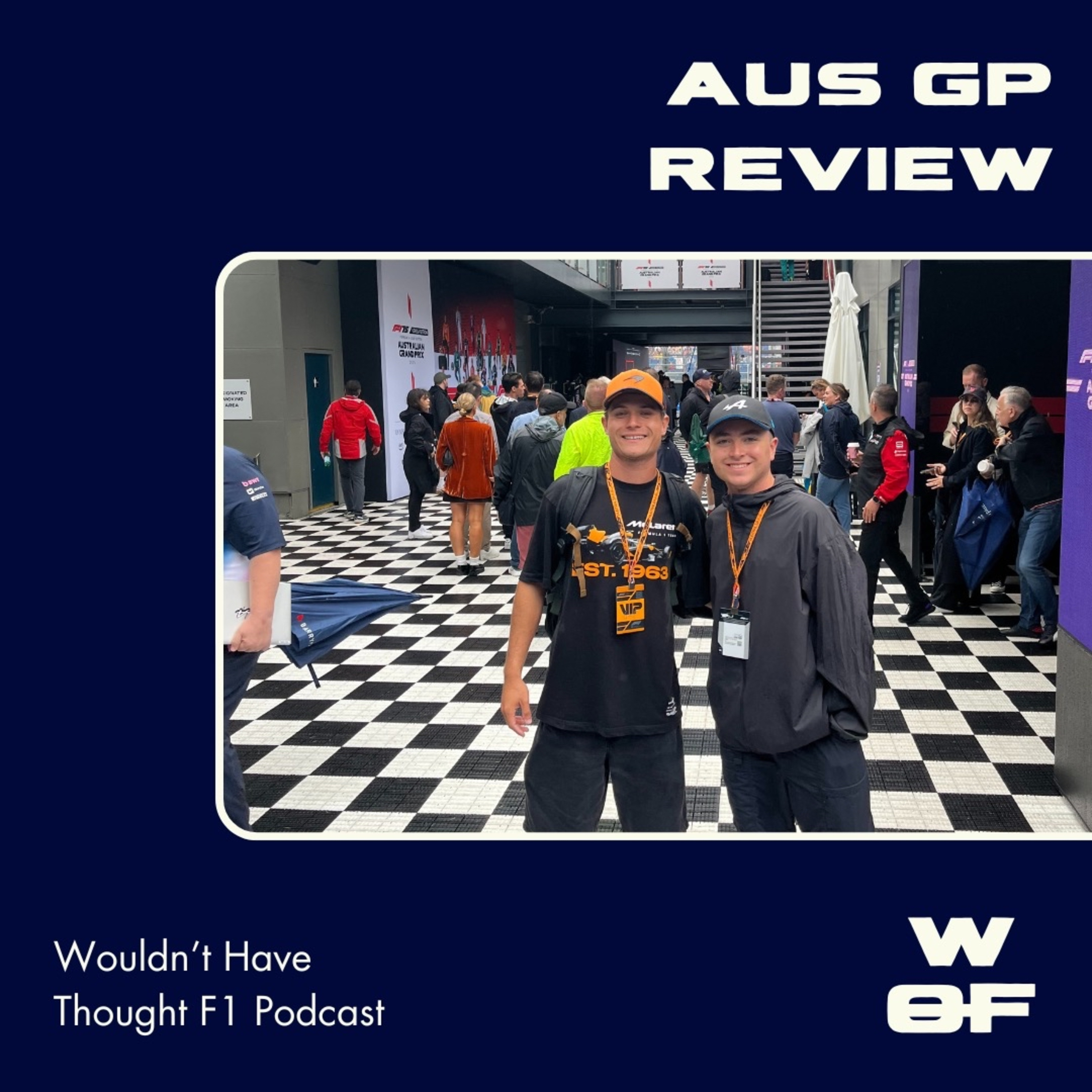 WOFPOD F1 #78: Australian Grand Prix review with post lap 45 trauma episode artwork