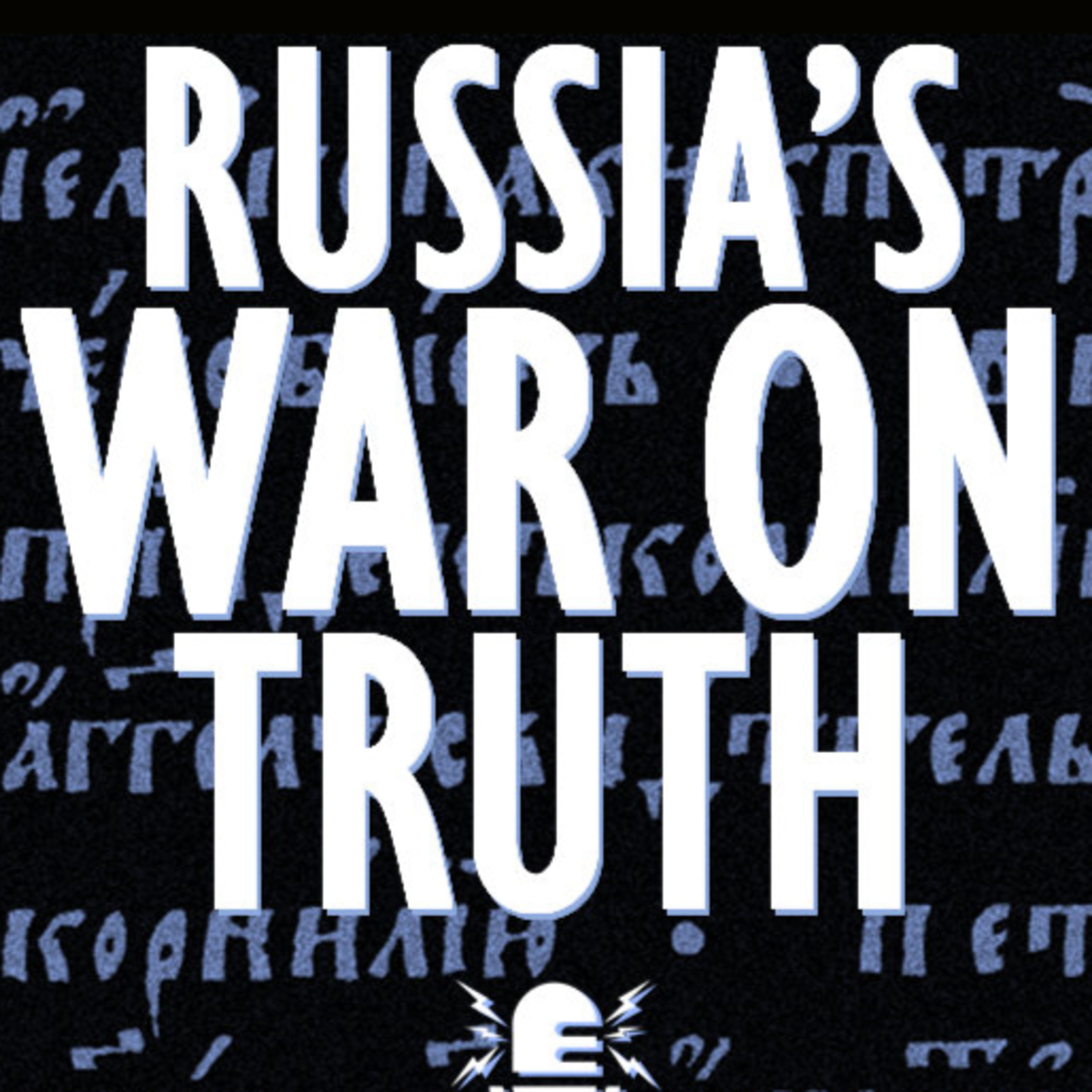 407. Anna Nemzer - Putin Started a War on Russian Media and the Truth Early in the 2000s and it Continues