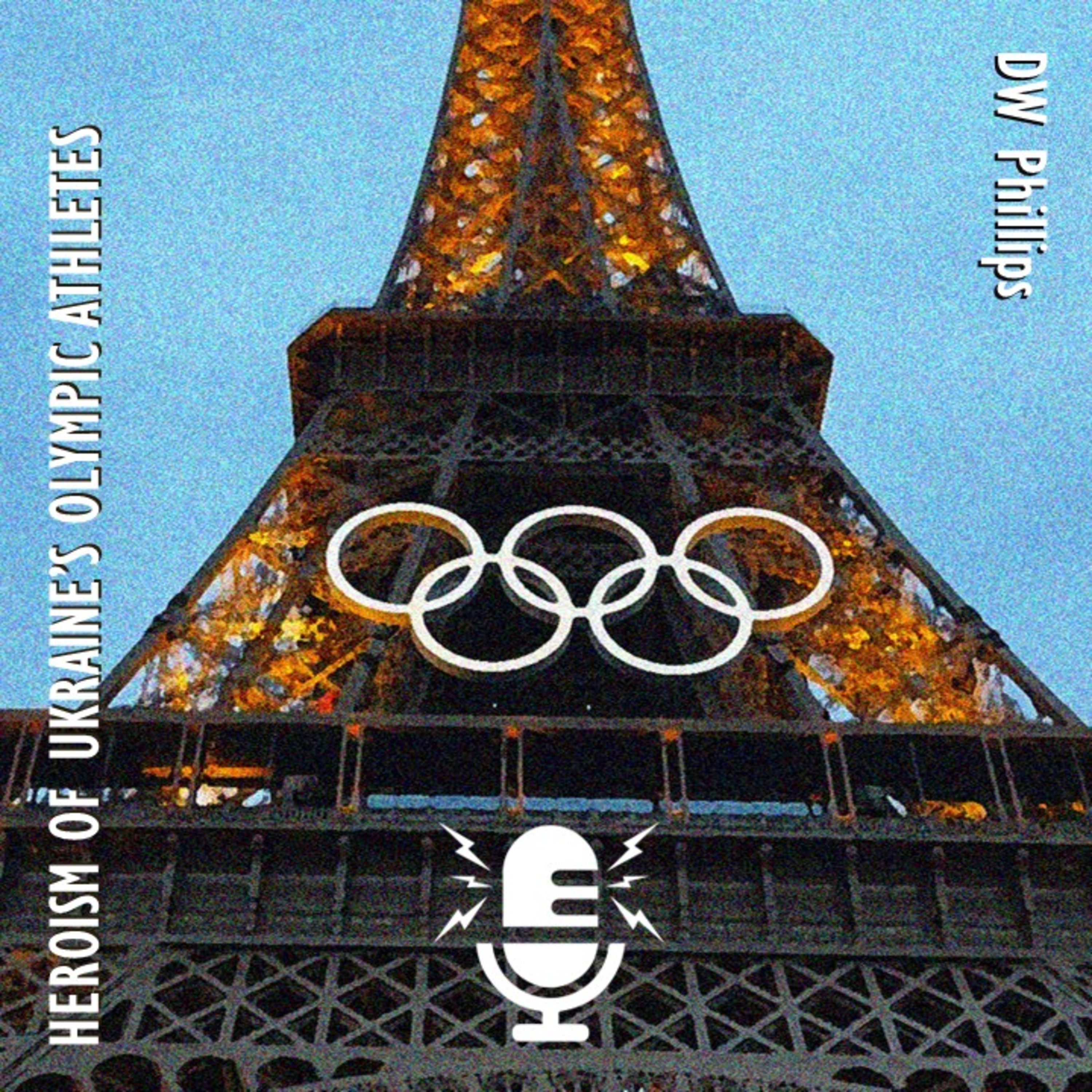 Untold Stories of Heroism - Ukrainian Athletes at Paris Olympics - Stories of Triumph over Adversity