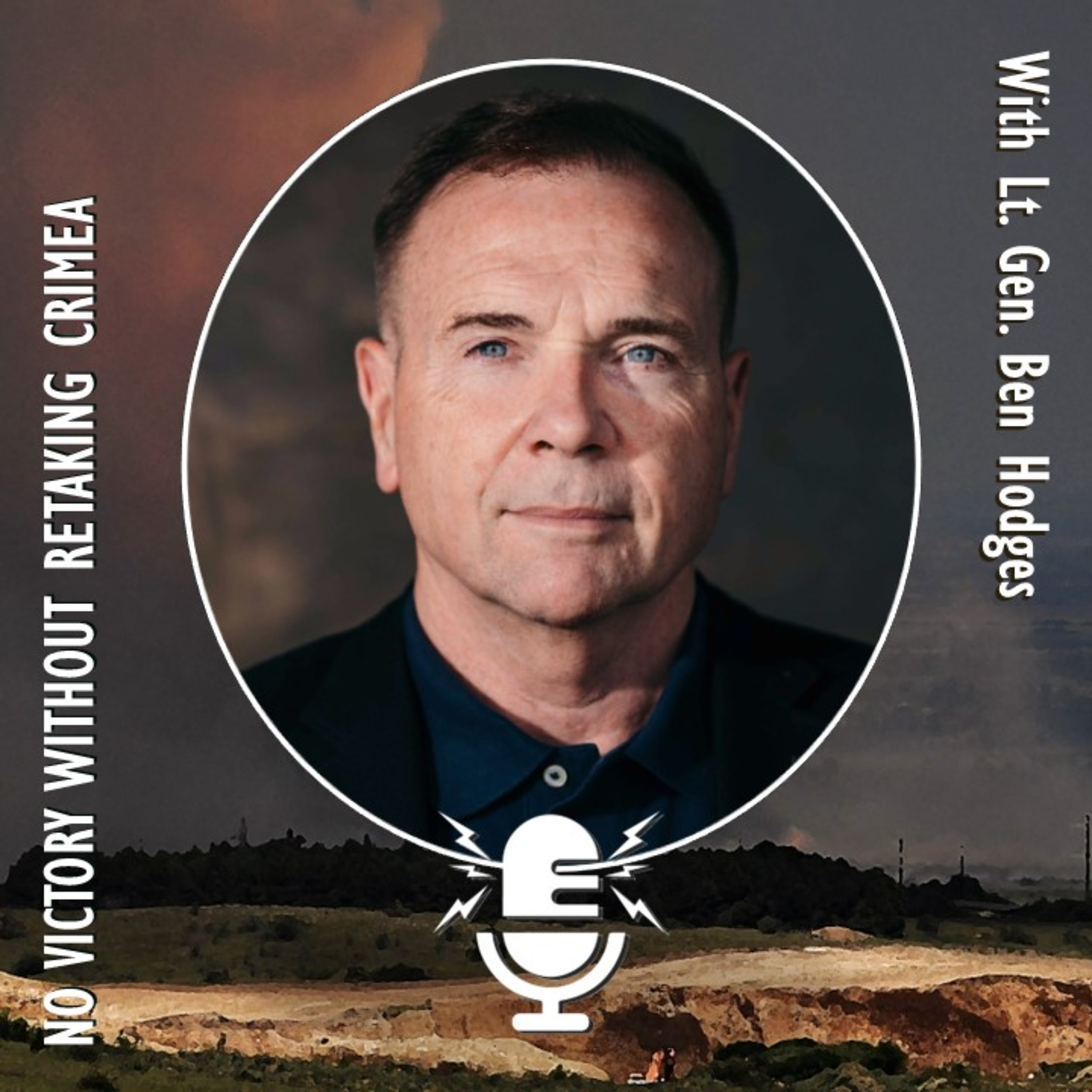 536. Ben Hodges - There can be No Victory Without Retaking Crimea - Putin Won't Stop Escalating Violence.