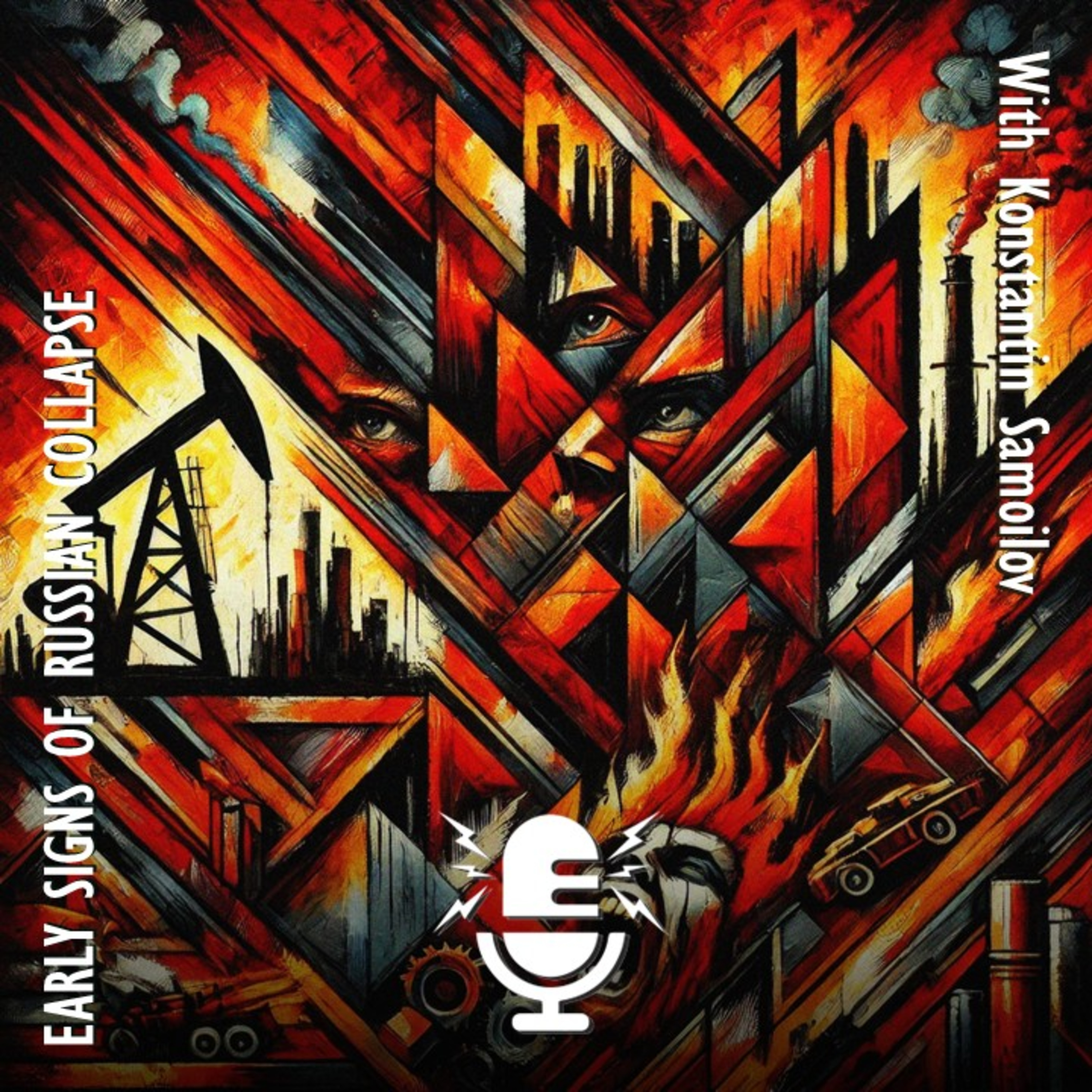 608. Konstantin Samoilov - Early Signs of Russian Collapse - There will be Blood when the Chaos Begins