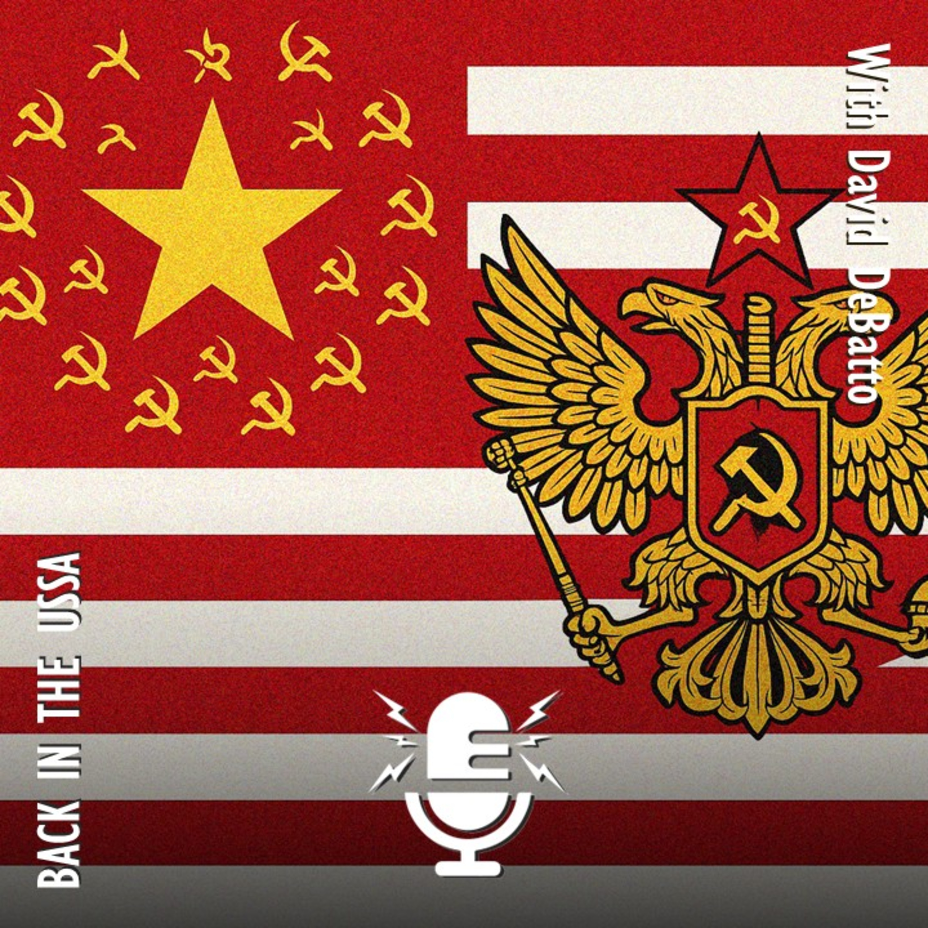 837. Back in the United Soviet States of America - A Lurch to Authoritarianism episode artwork