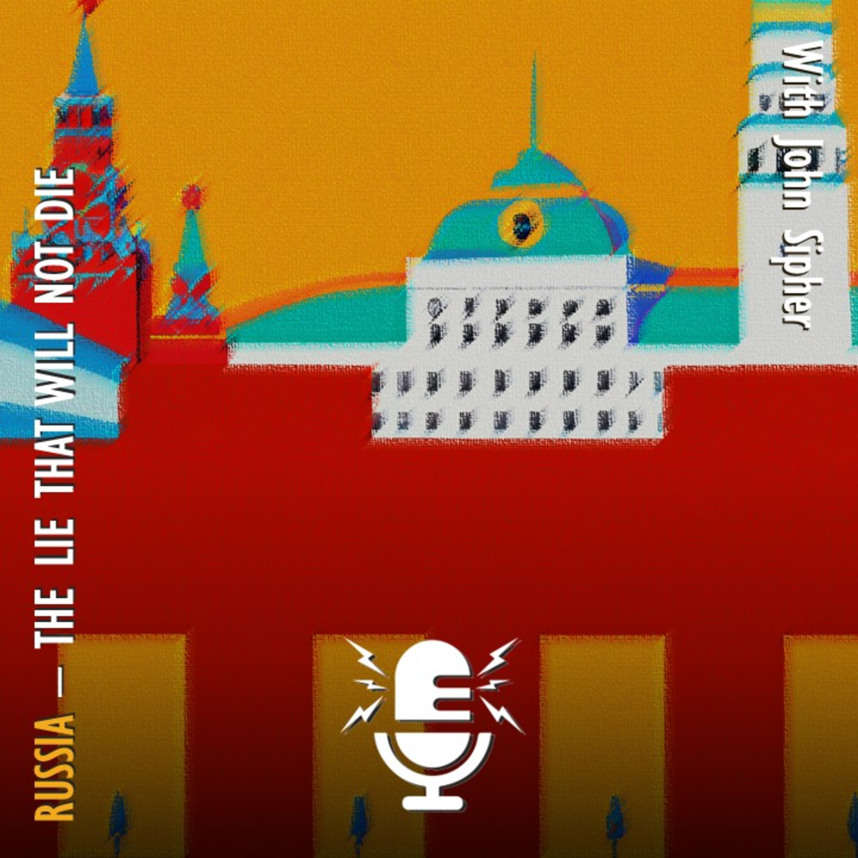 840. Russian Empire - The Myth of Strength that Will Not Die episode artwork