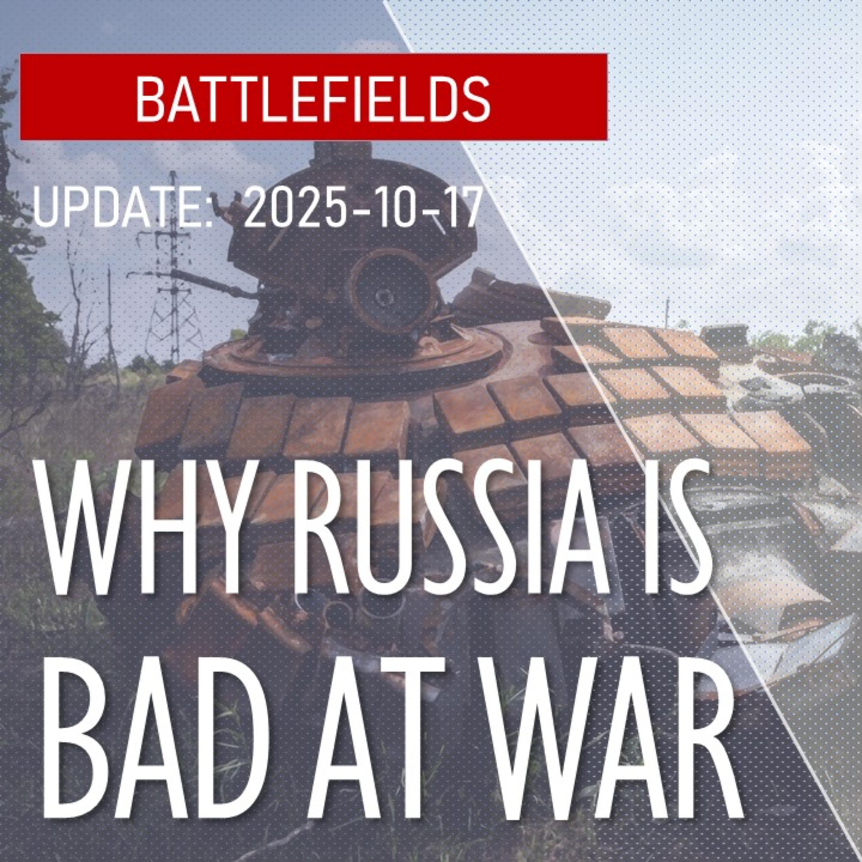 Is Russia Bad at War? Will Systemic Weaknesses Lead to Its Defeat? episode artwork